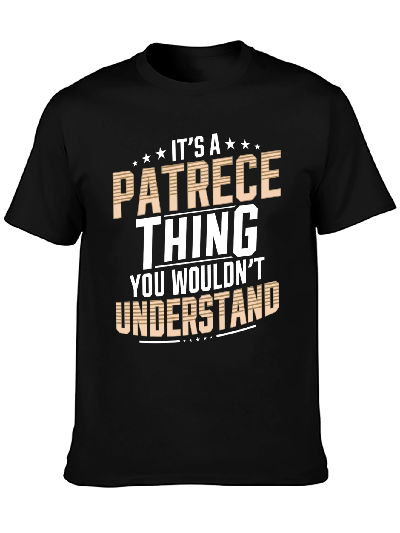 Its a Patrece Thing T-Shirt