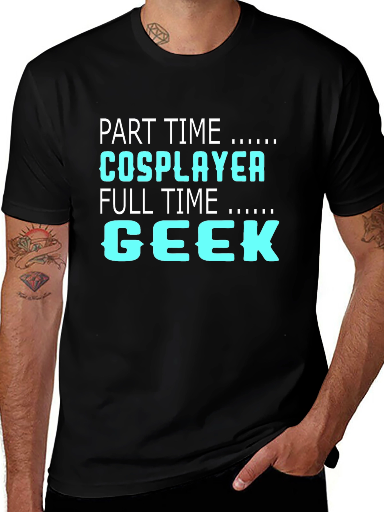 Part Time Cosplayer Full Time Geek T-Shirt