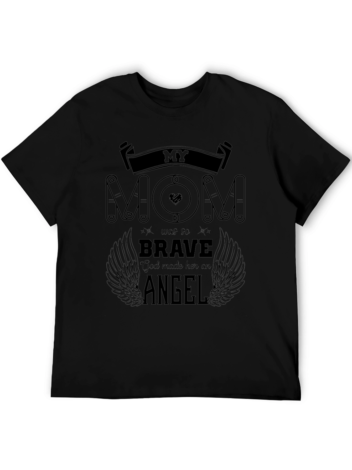 My Mom Was So Brave T-Shirt