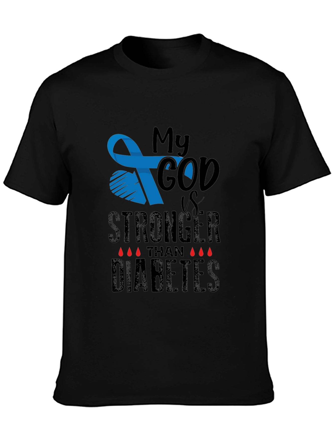 My God is Stronger Than Diabetes Awareness T-Shirt