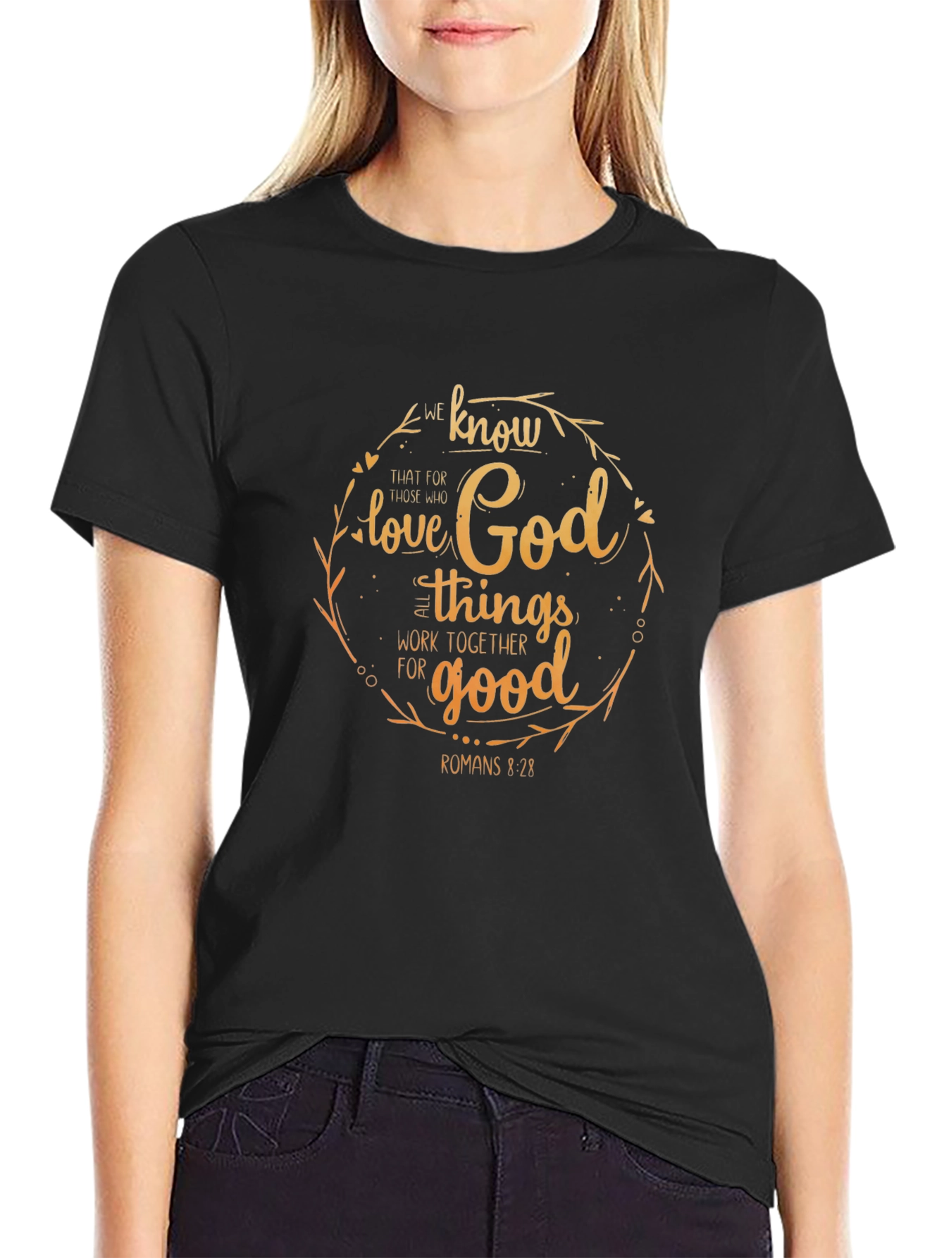 Faith-Based T-Shirt - Romans 8:28 Christian Apparel