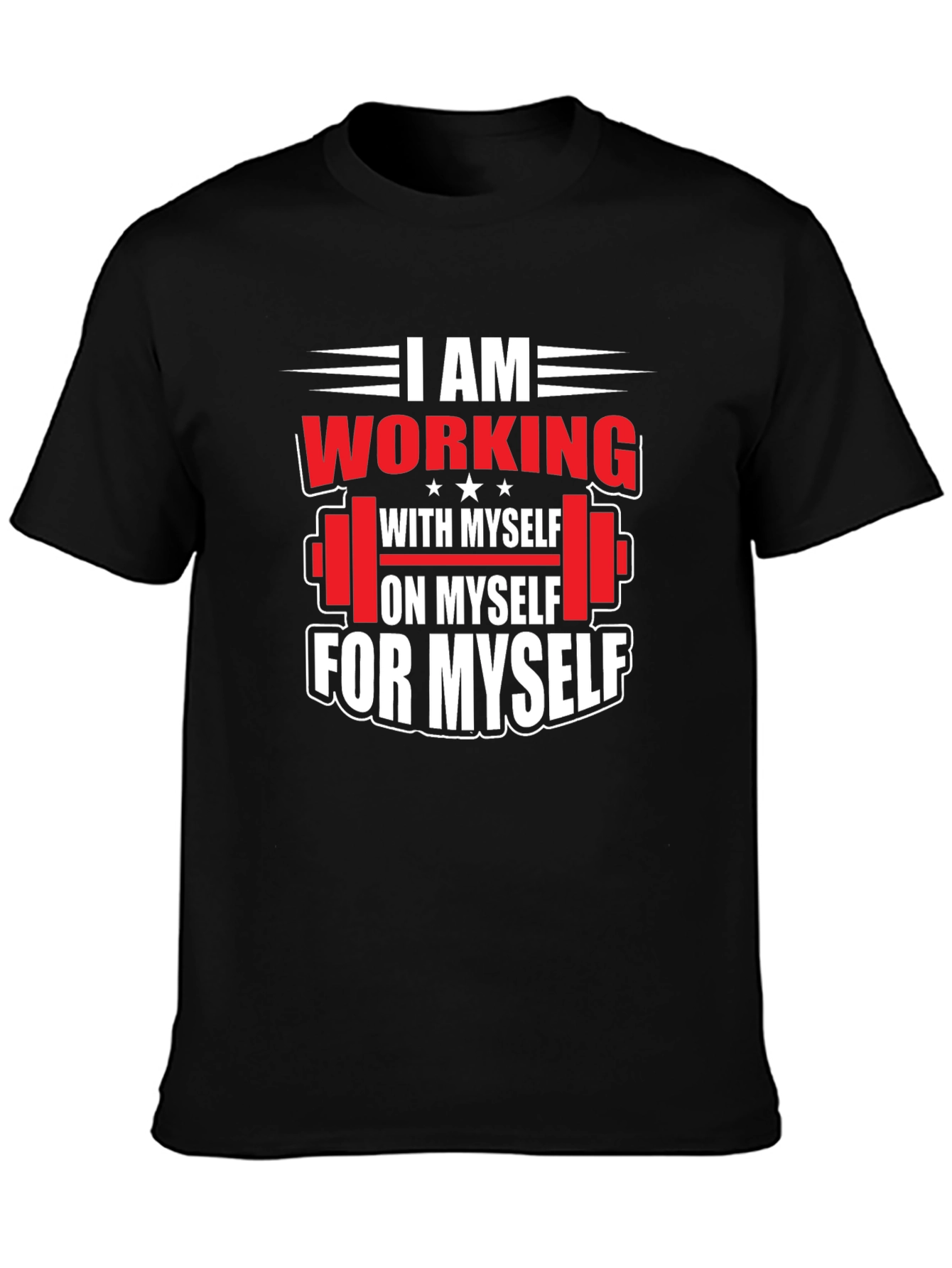 Gym Motivation T-Shirt: Working On Myself