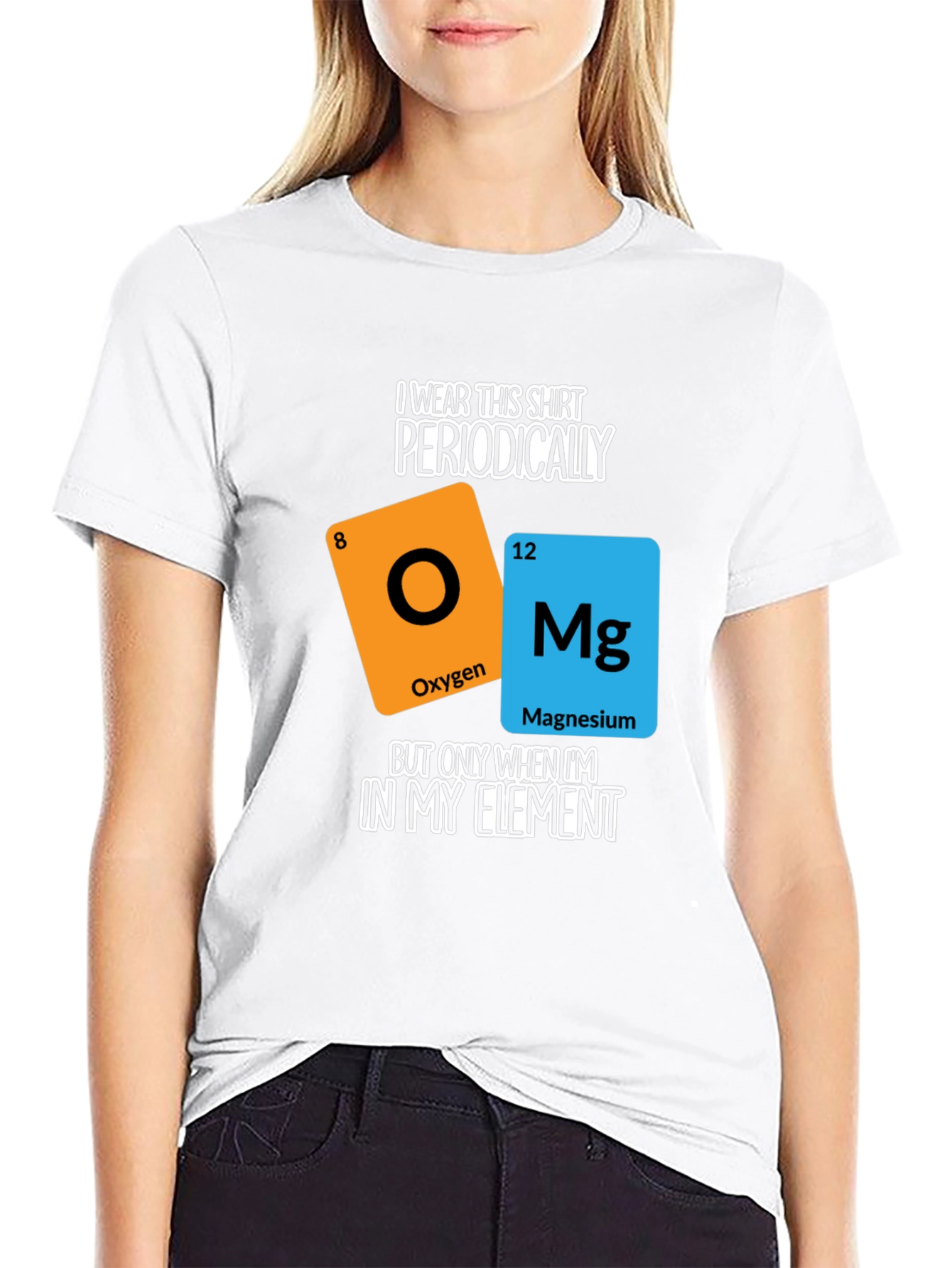 I Wear This Shirt Periodically T-Shirt
