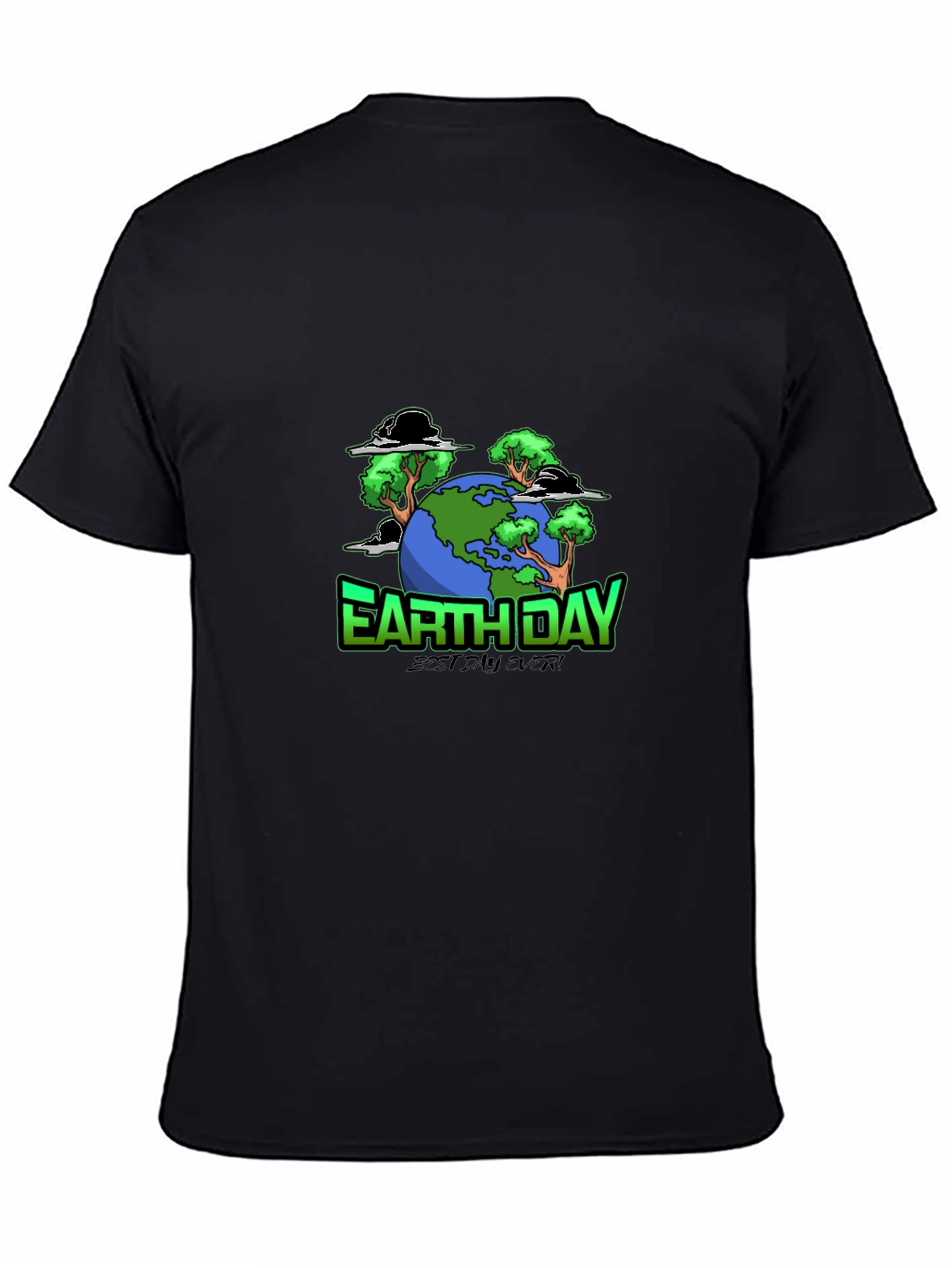 Earth Day Graphic T-Shirt - Best Day Ever!
