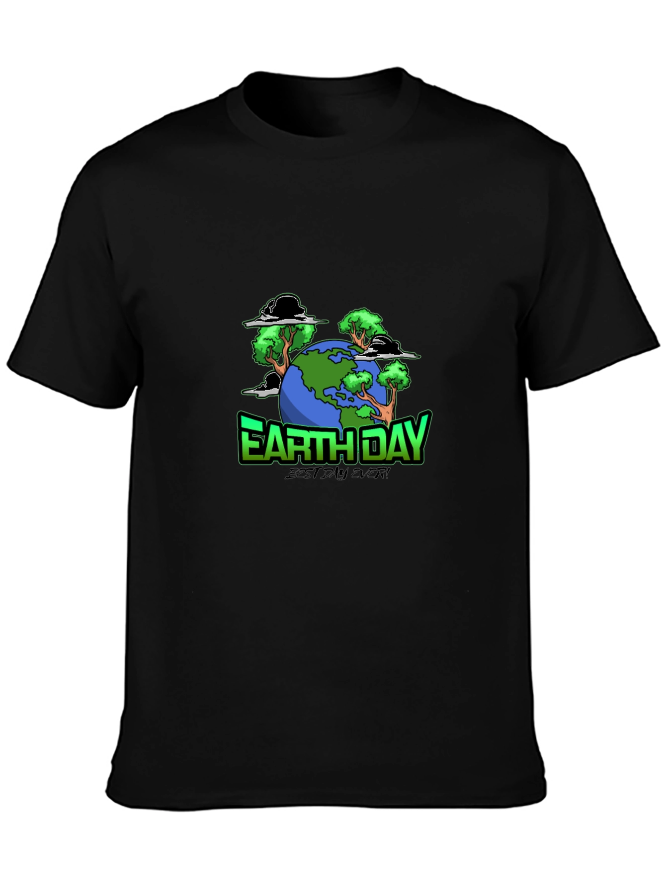 Earth Day Graphic T-Shirt - Best Day Ever!
