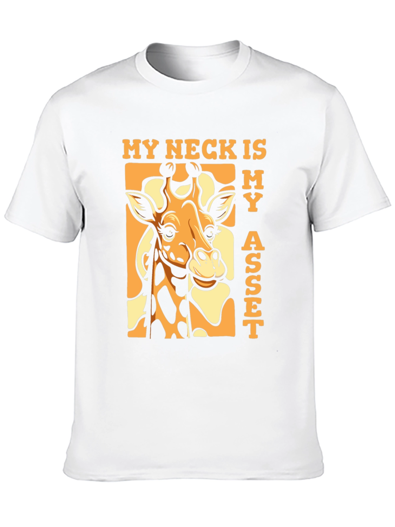 Funny Giraffe My Neck Is My Asset T-Shirt