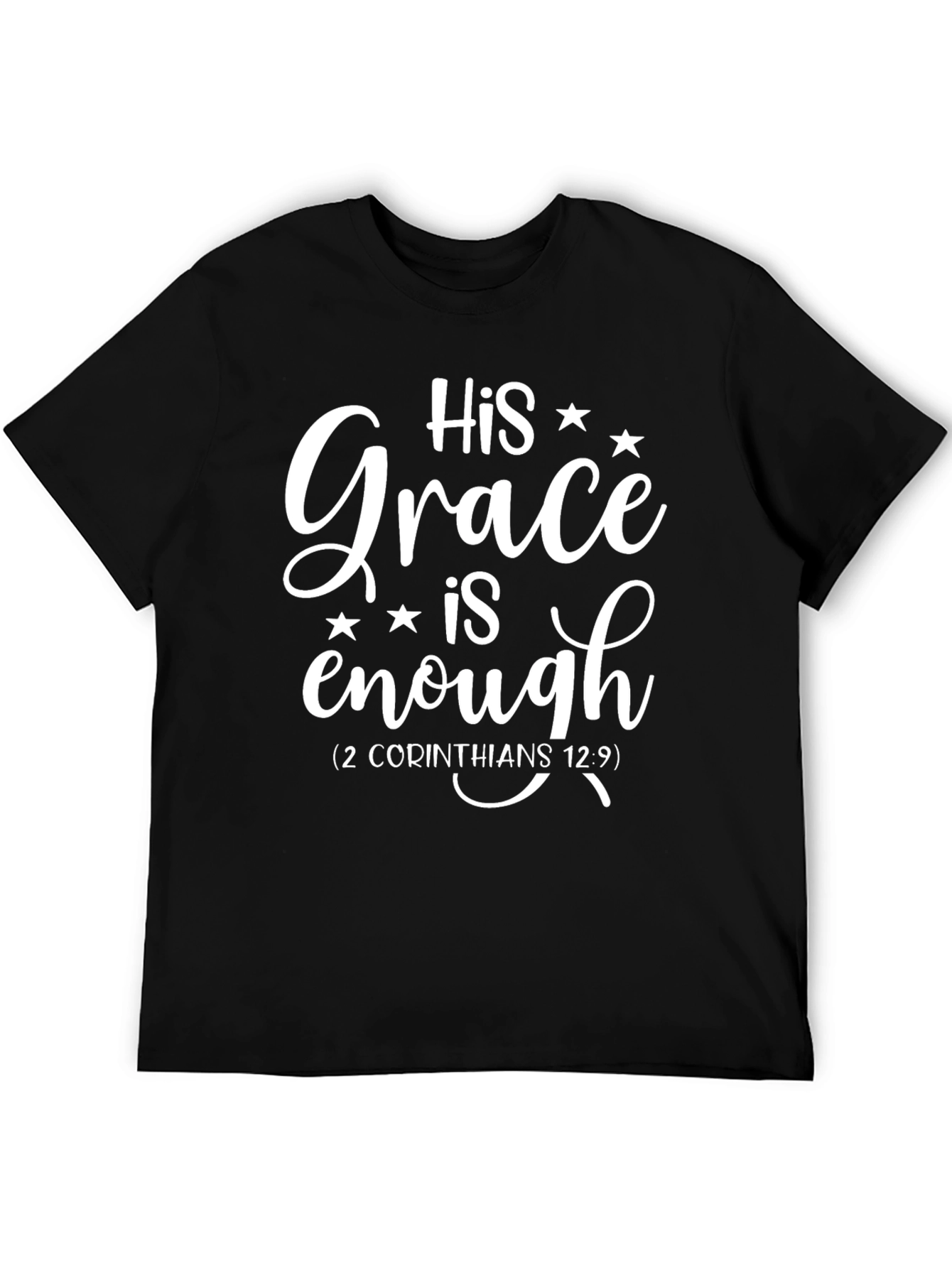 His Grace is Enough Christian T-Shirt