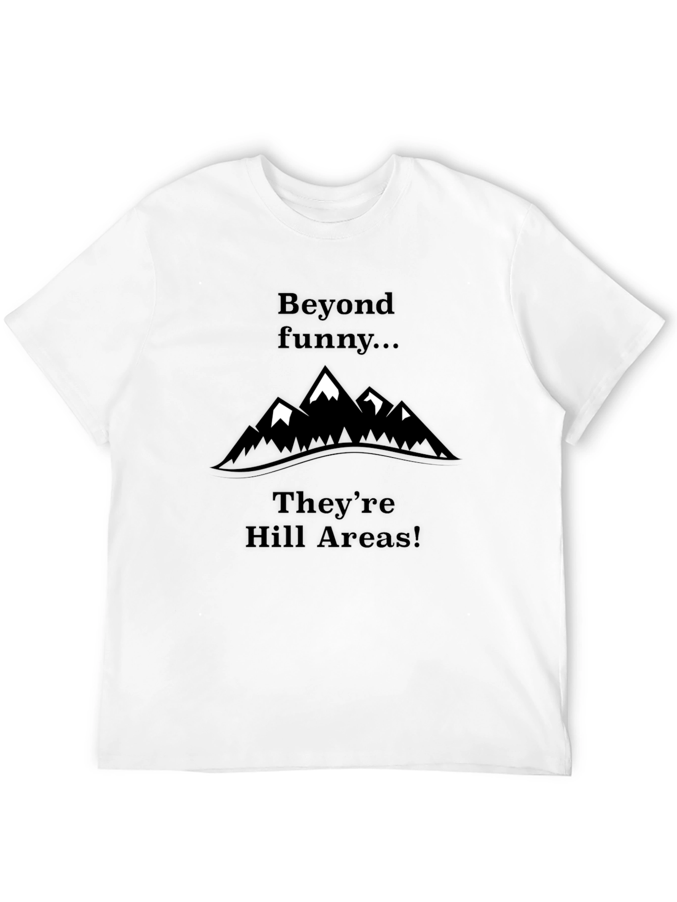 Funny Hill Areas Graphic T-Shirt