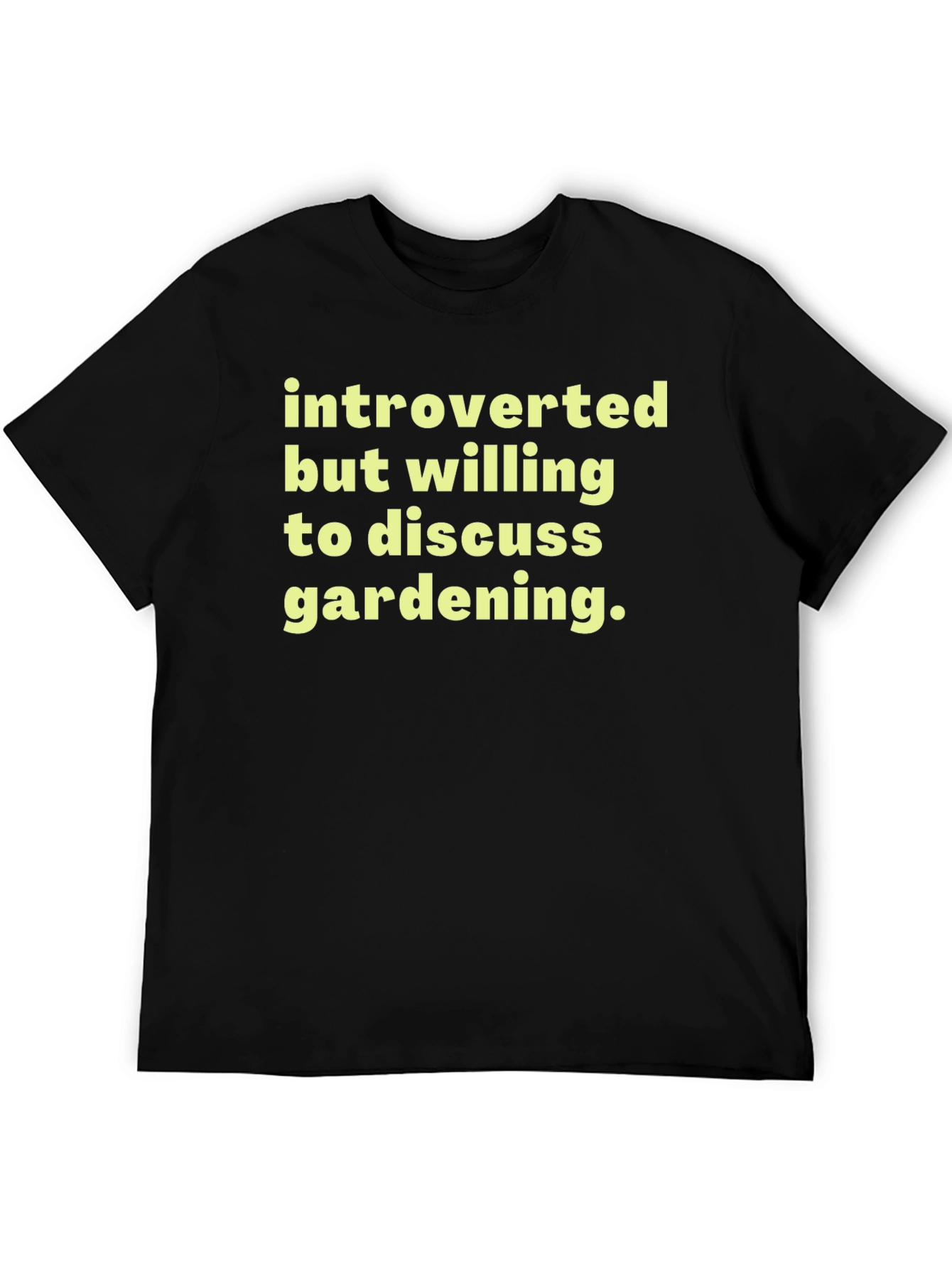 Introverted Gardening Enthusiast T-Shirt