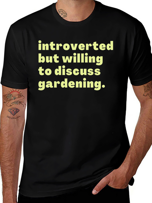 Introverted Gardening Enthusiast T-Shirt