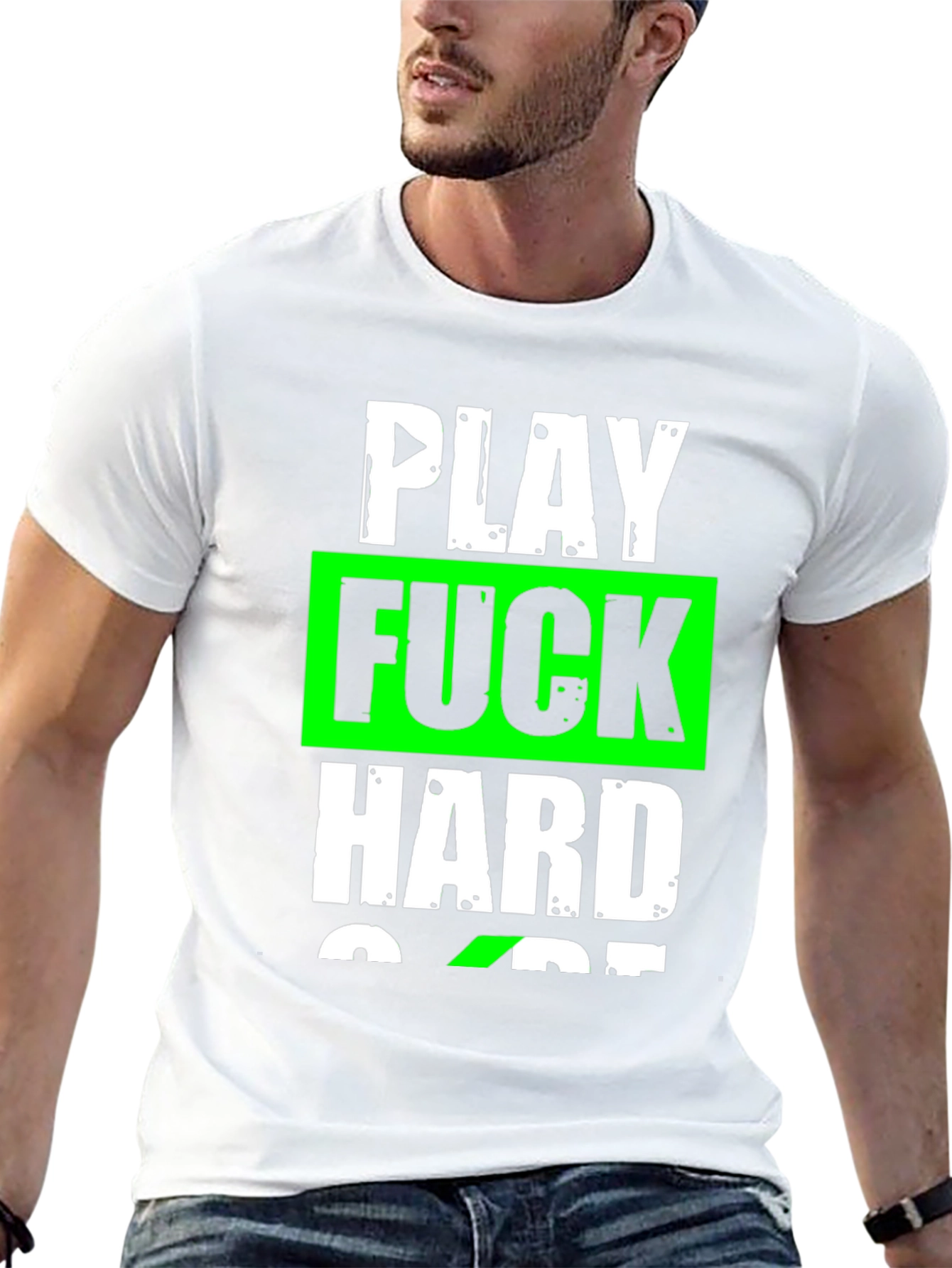 Play Hard T-Shirt Graphic Tee Slogan Shirt