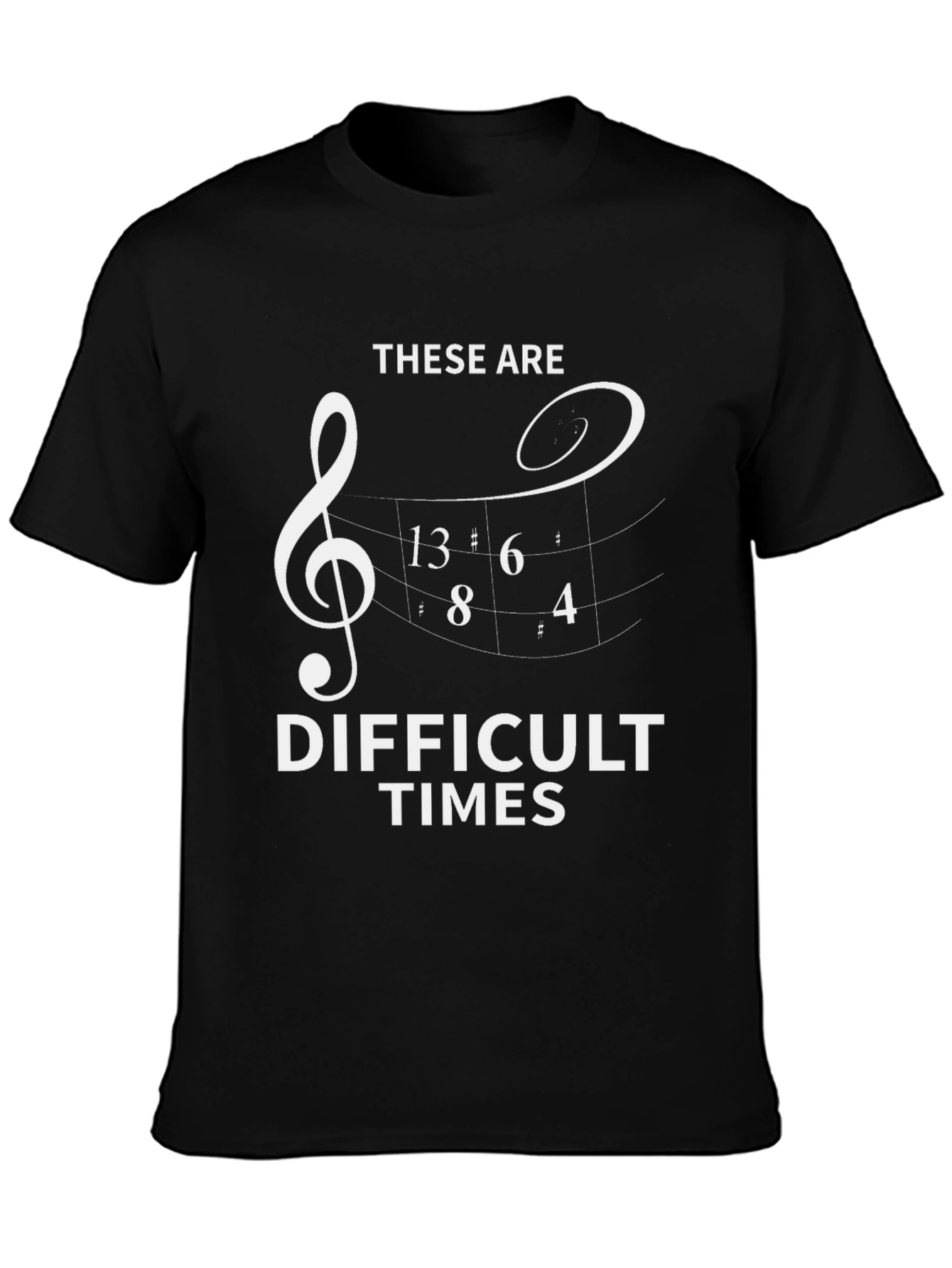 Difficult Times Music T-Shirt