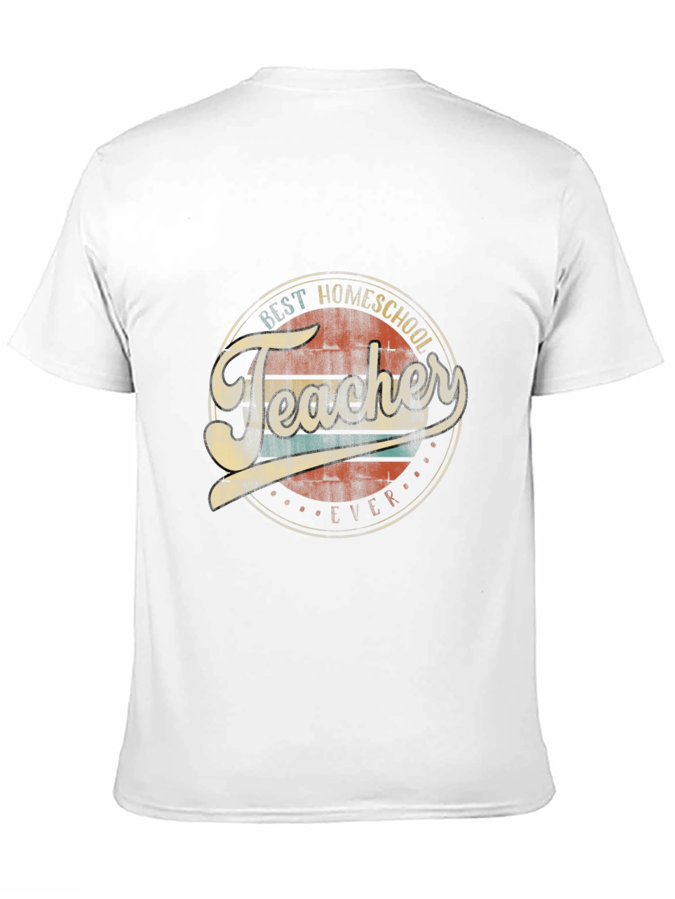 Best Homeschool Teacher Ever Graphic T-Shirt