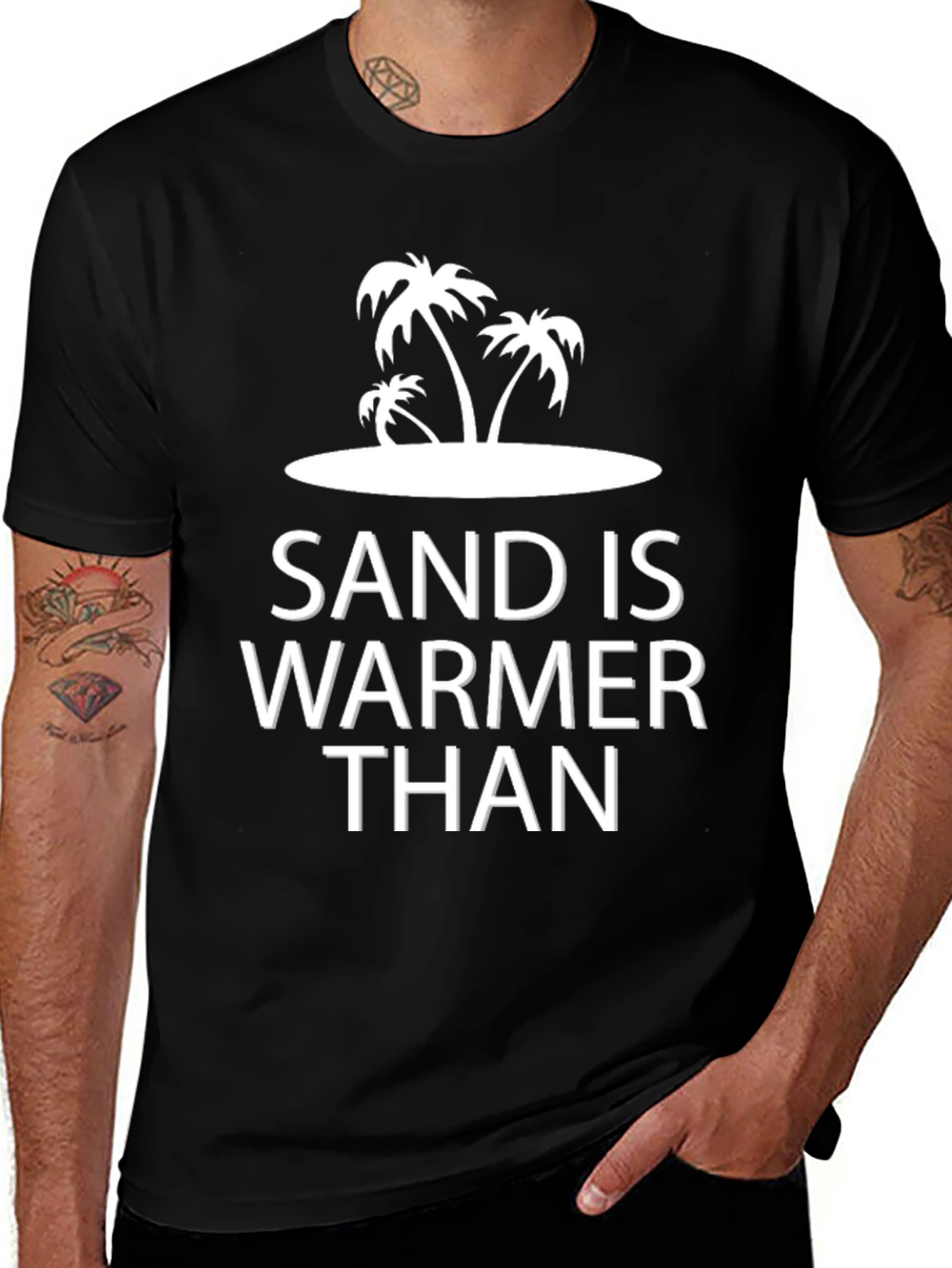 Sand is Warmer Than Tee