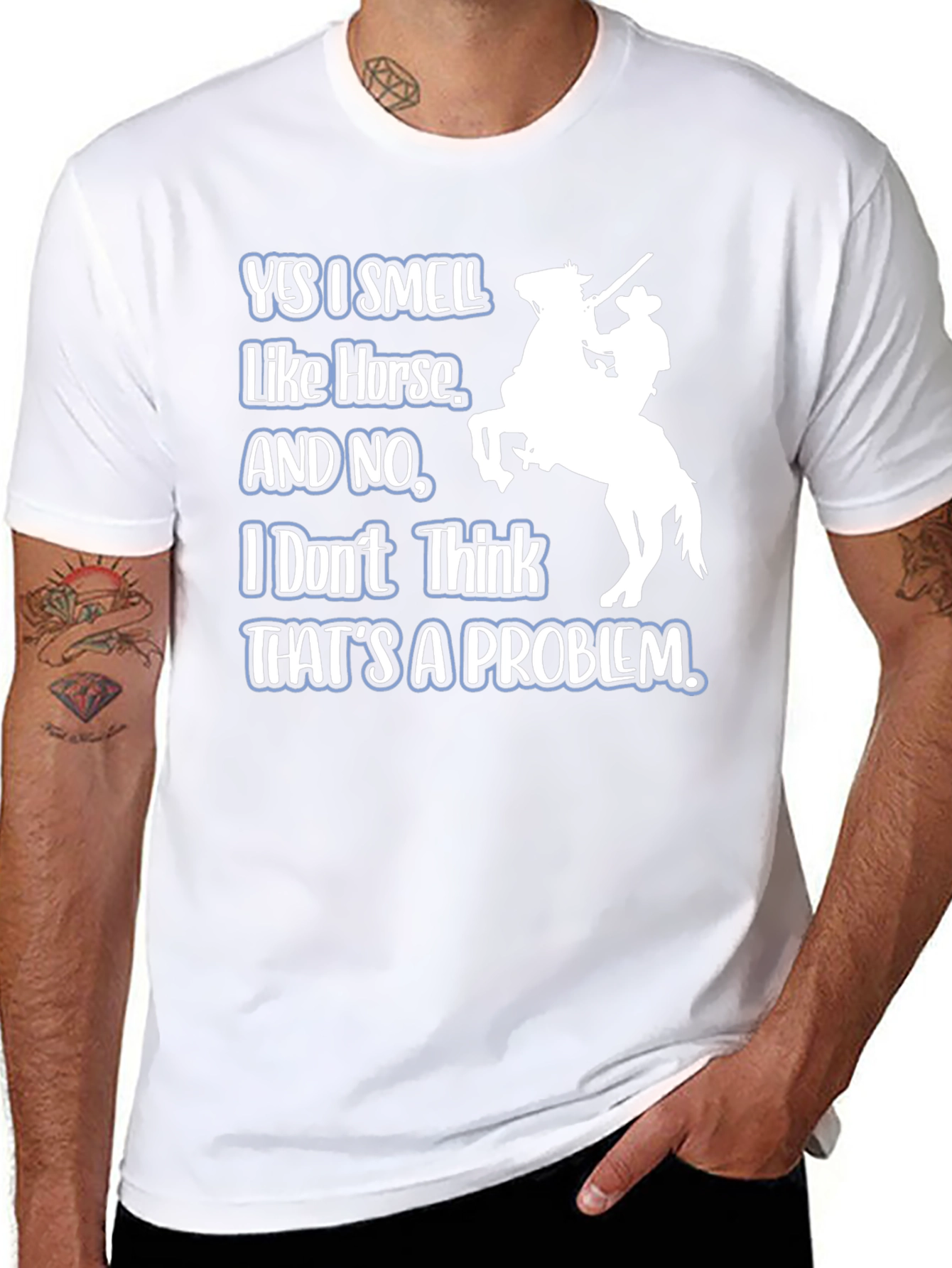 Yes I Smell Like Horse T-Shirt
