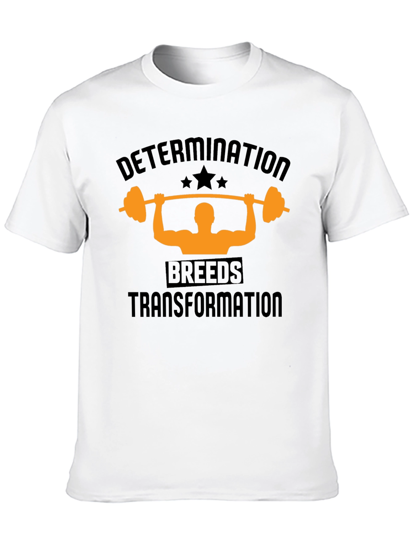 Determination Breeds Transformation T-Shirt