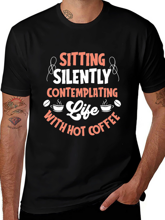 Sitting Silently Coffee T-Shirt