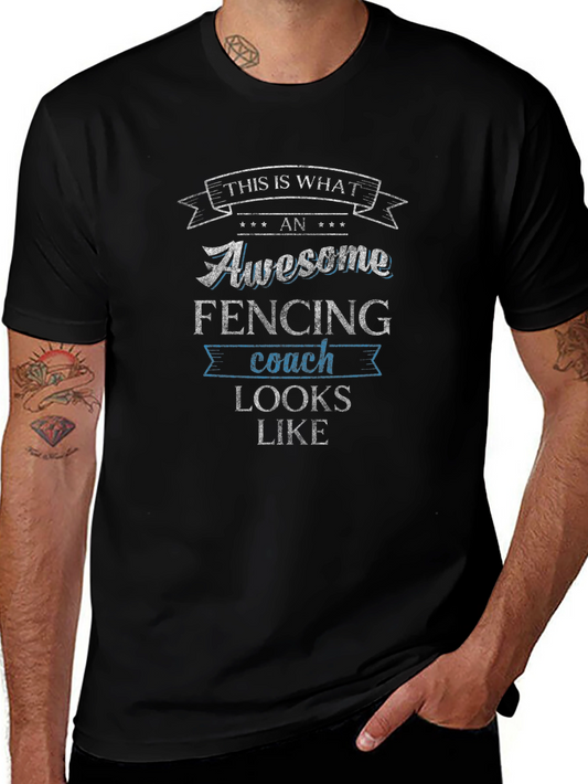 Awesome Fencing Coach T-Shirt - Novelty Gift for Coaches