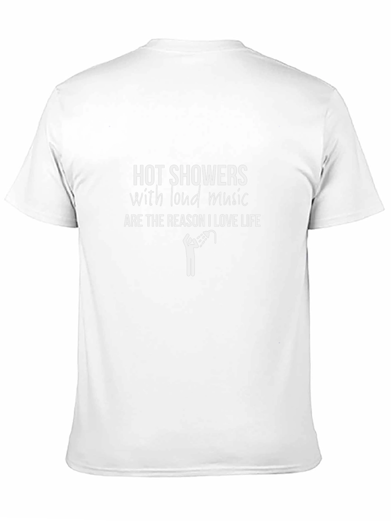 Hot Showers & Loud Music T-Shirt
