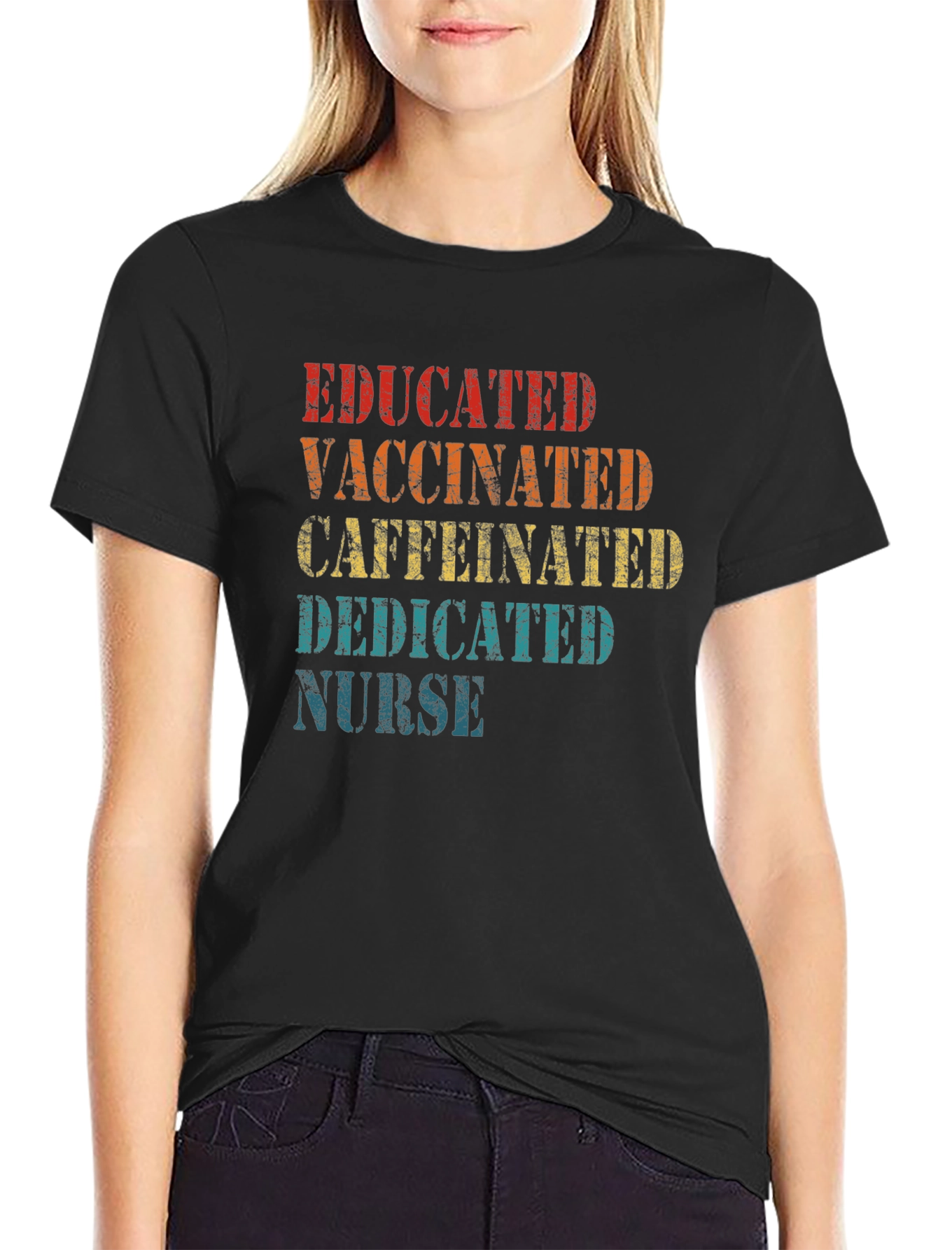 Educated Vaccinated Caffeinated Dedicated Nurse T-Shirt