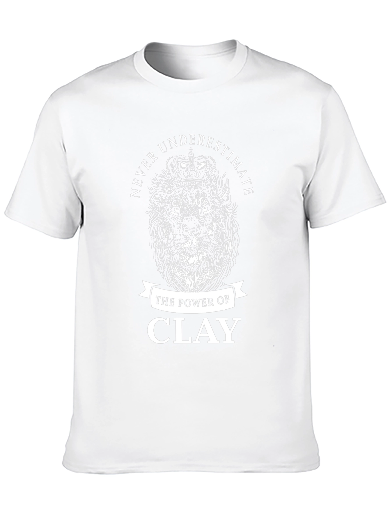 Never Underestimate Clay T-Shirt