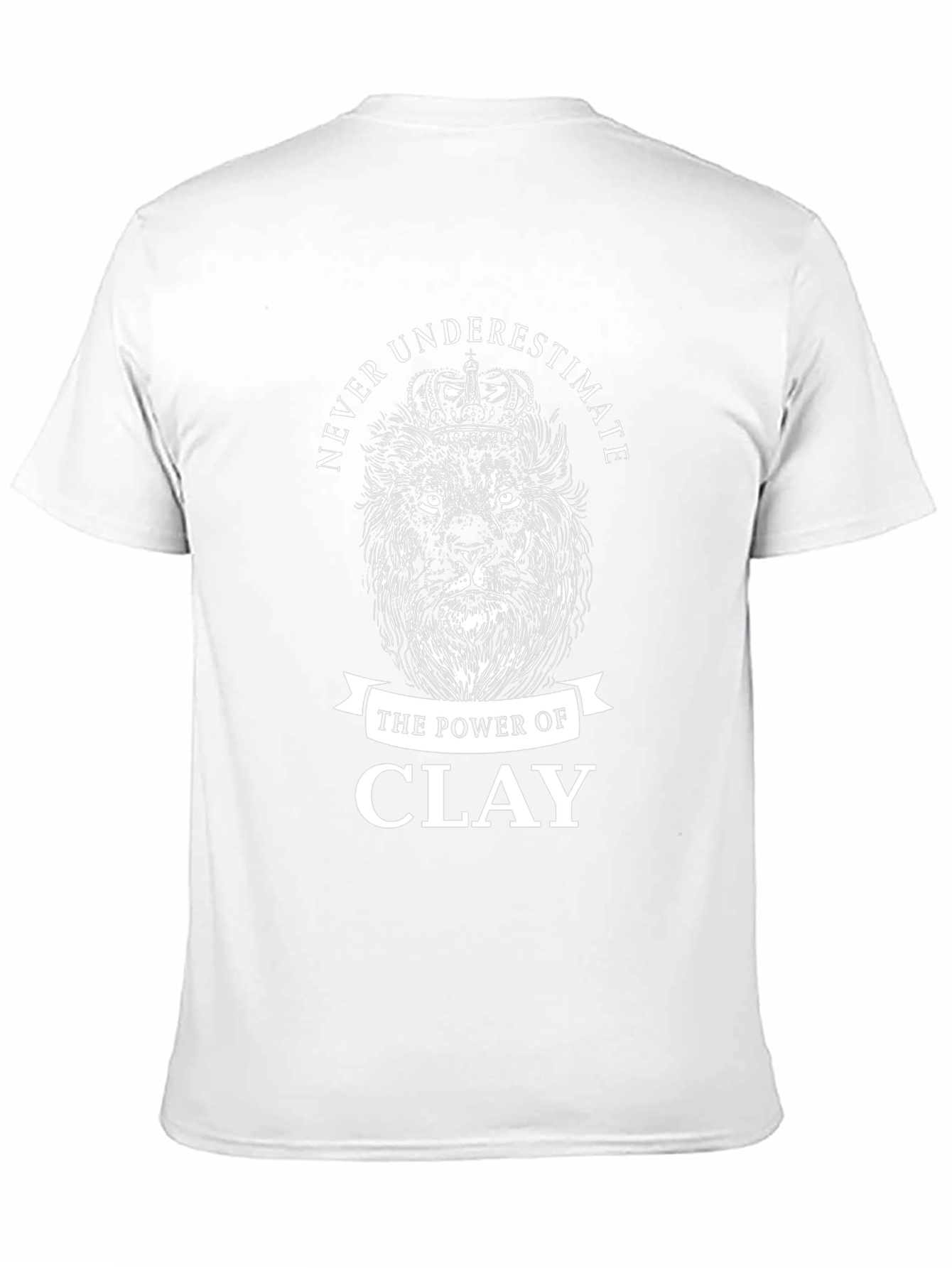 Never Underestimate Clay T-Shirt
