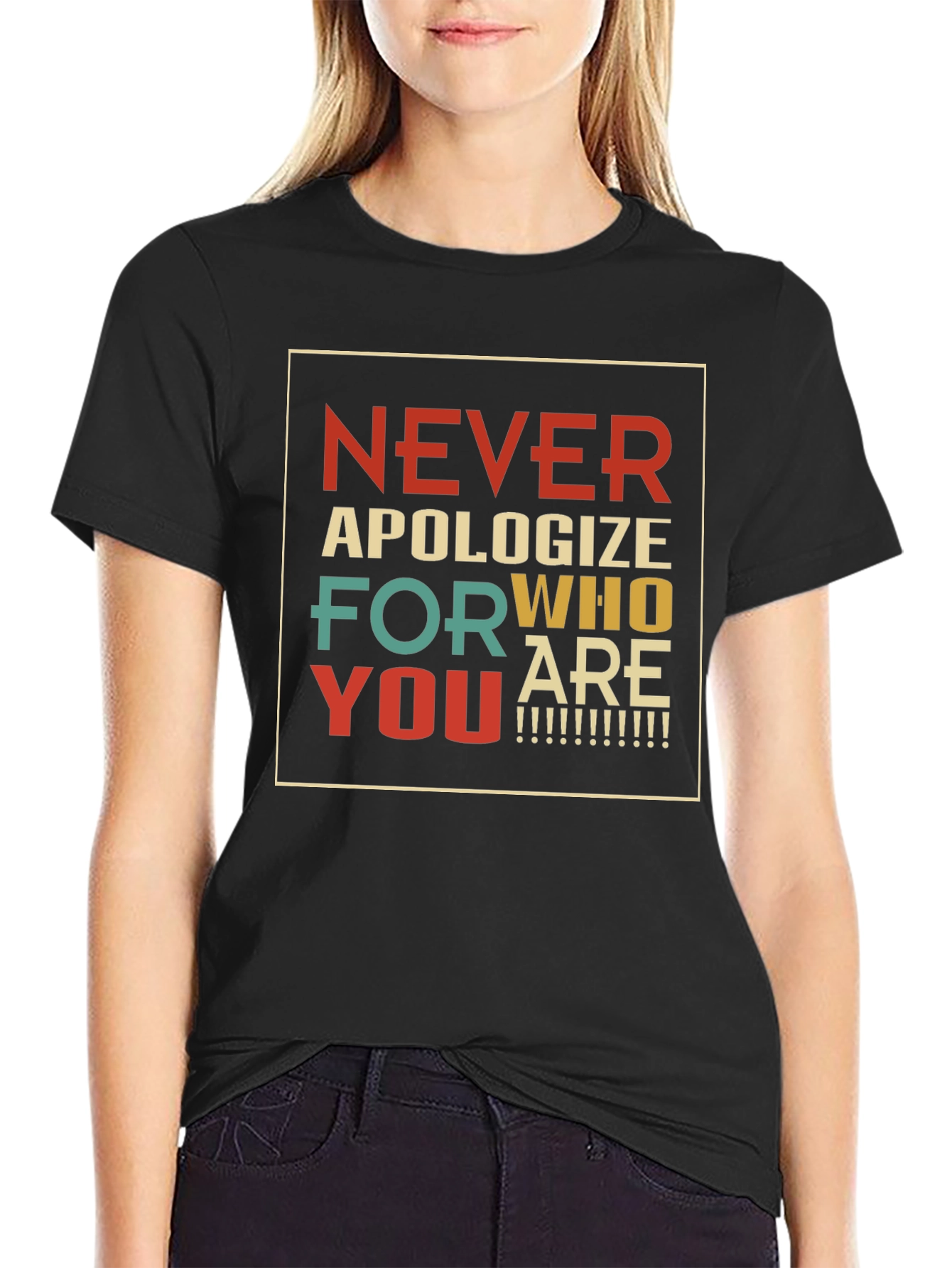 Retro Never Apologize T-Shirt - Inspirational Graphic Tee