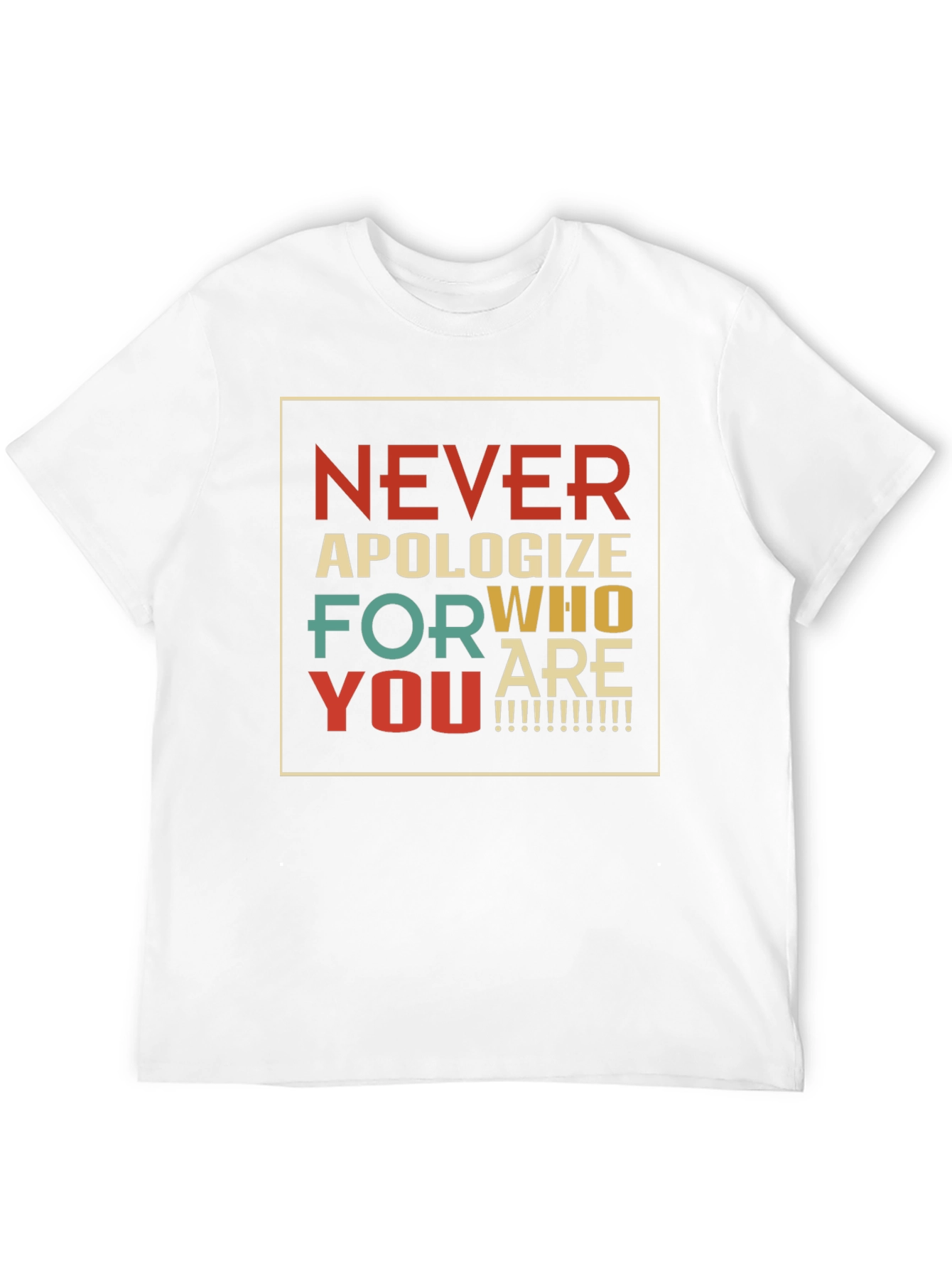 Retro Never Apologize T-Shirt - Inspirational Graphic Tee