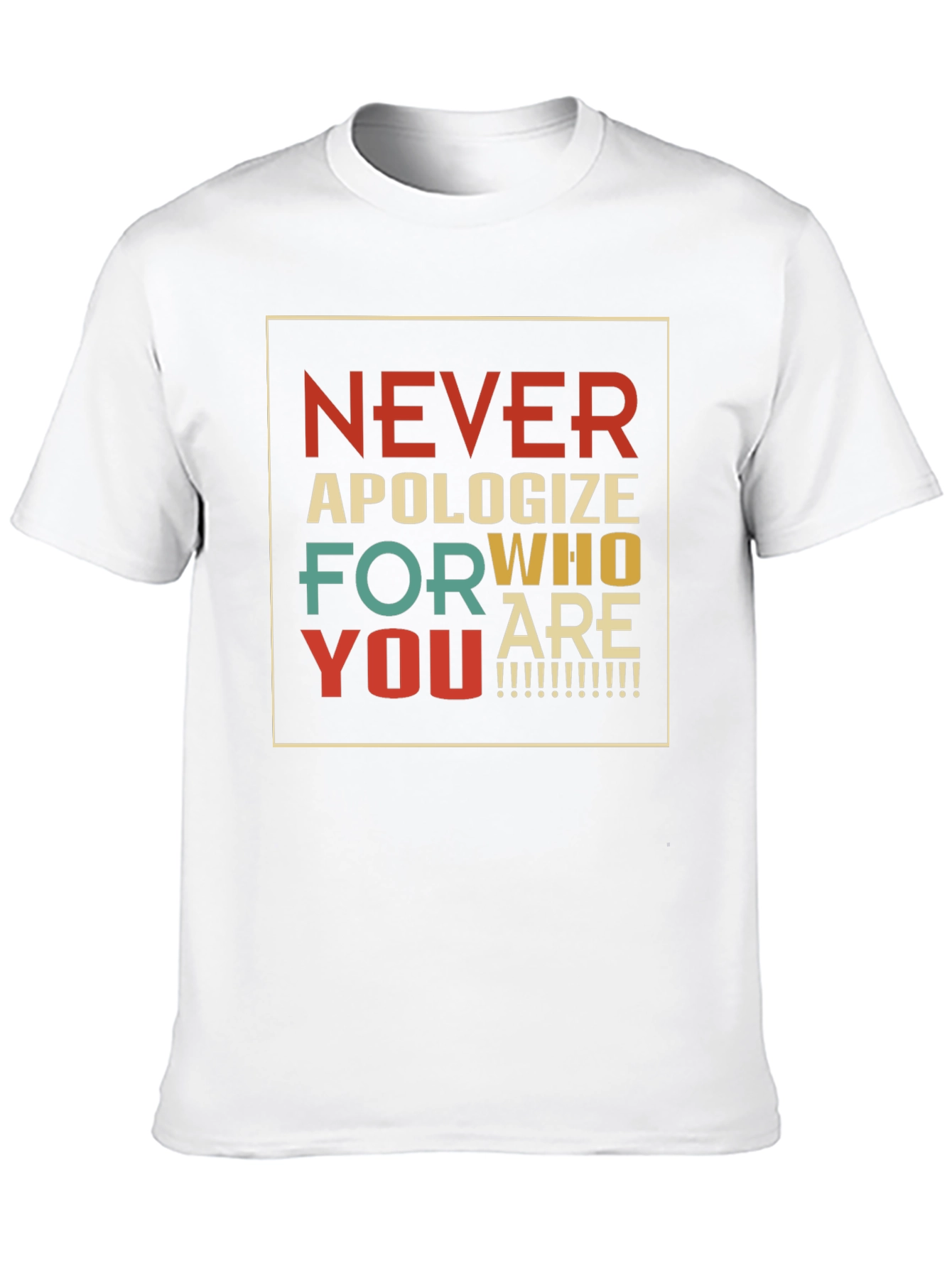 Retro Never Apologize T-Shirt - Inspirational Graphic Tee