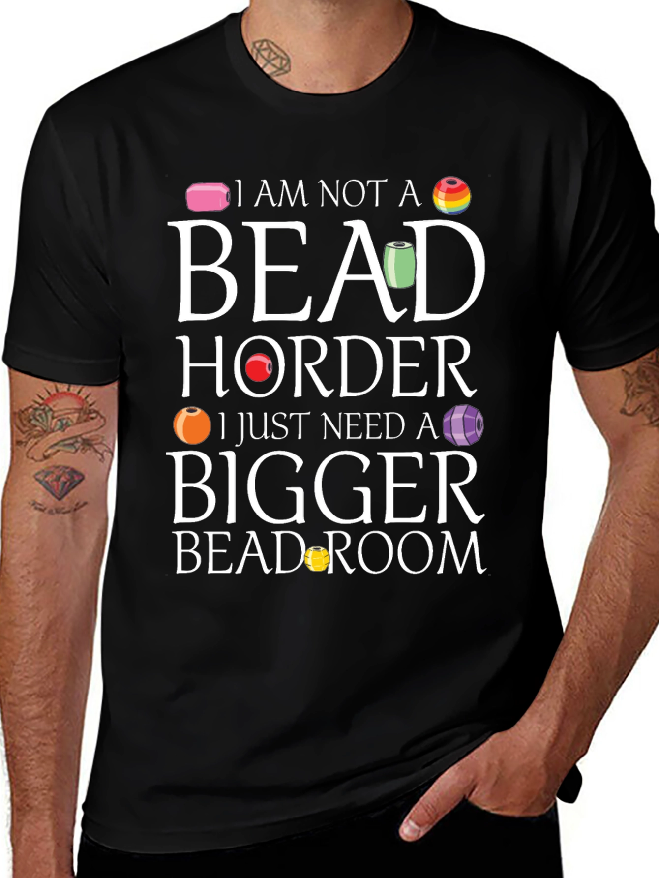 Bead Hoarder T-Shirt - Funny Crafting Tee