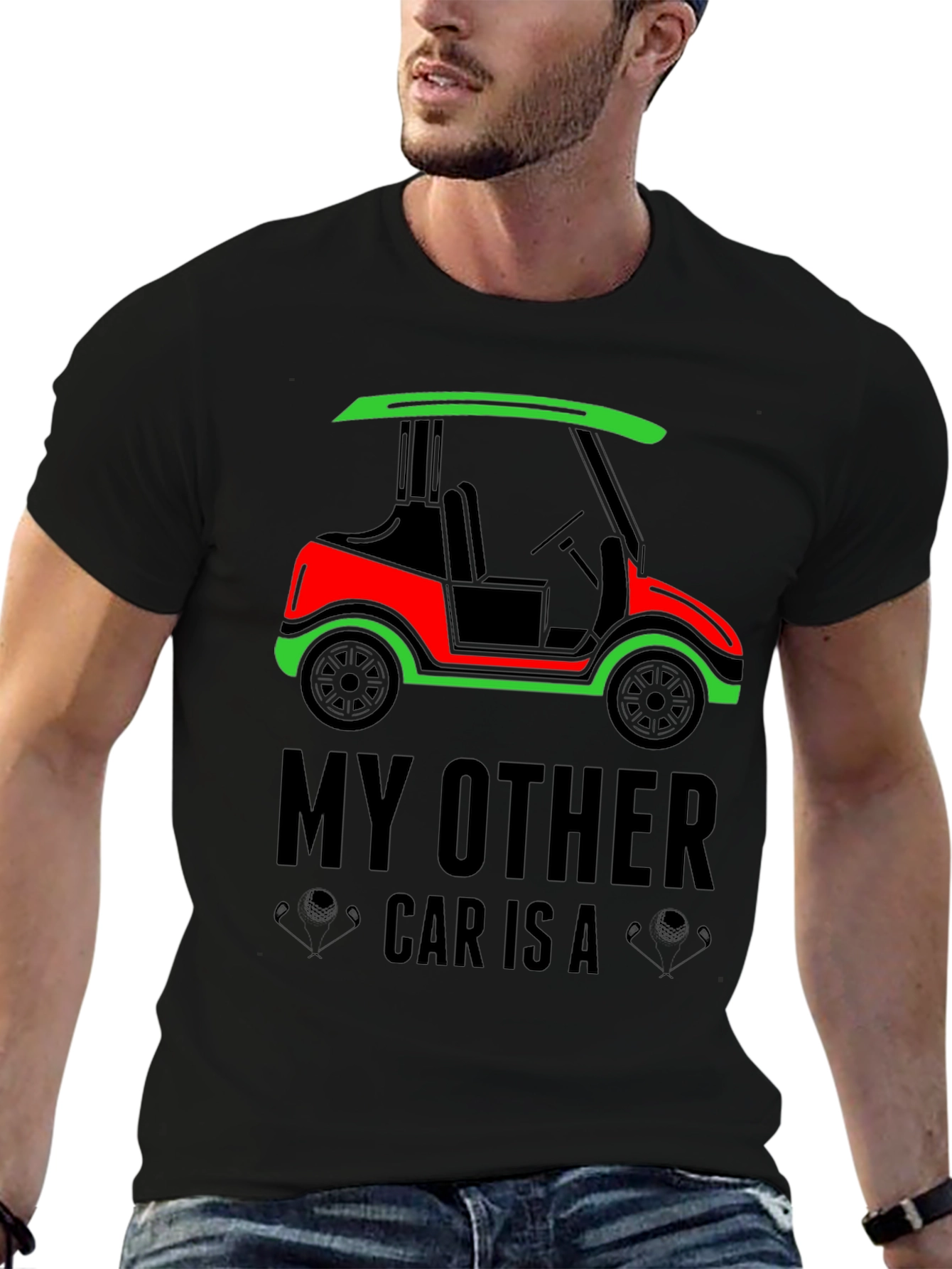 Golf Cart T-Shirt: My Other Car Is A...