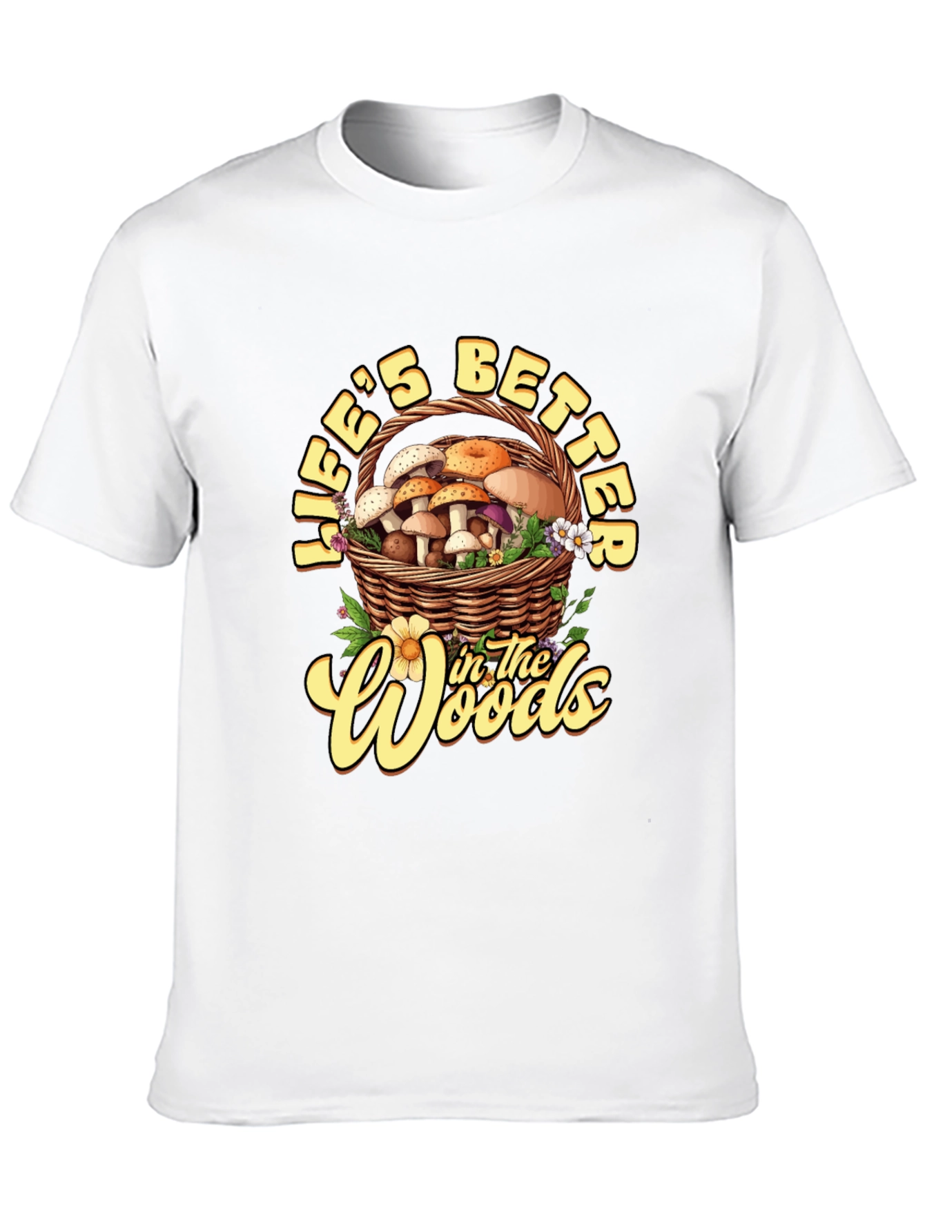 Lifes Better in the Woods Tee