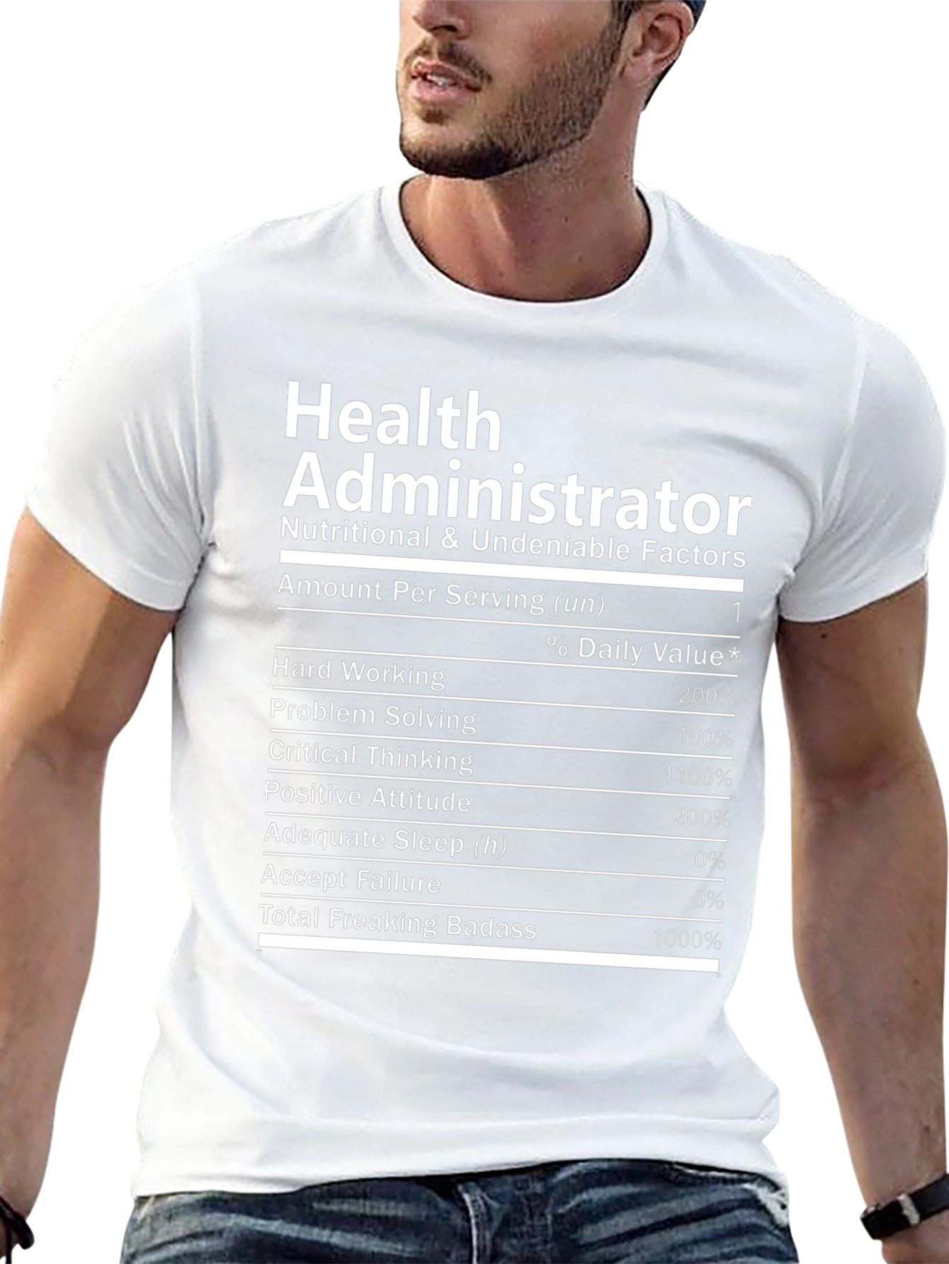 Health Administrator Nutrition Facts T-Shirt