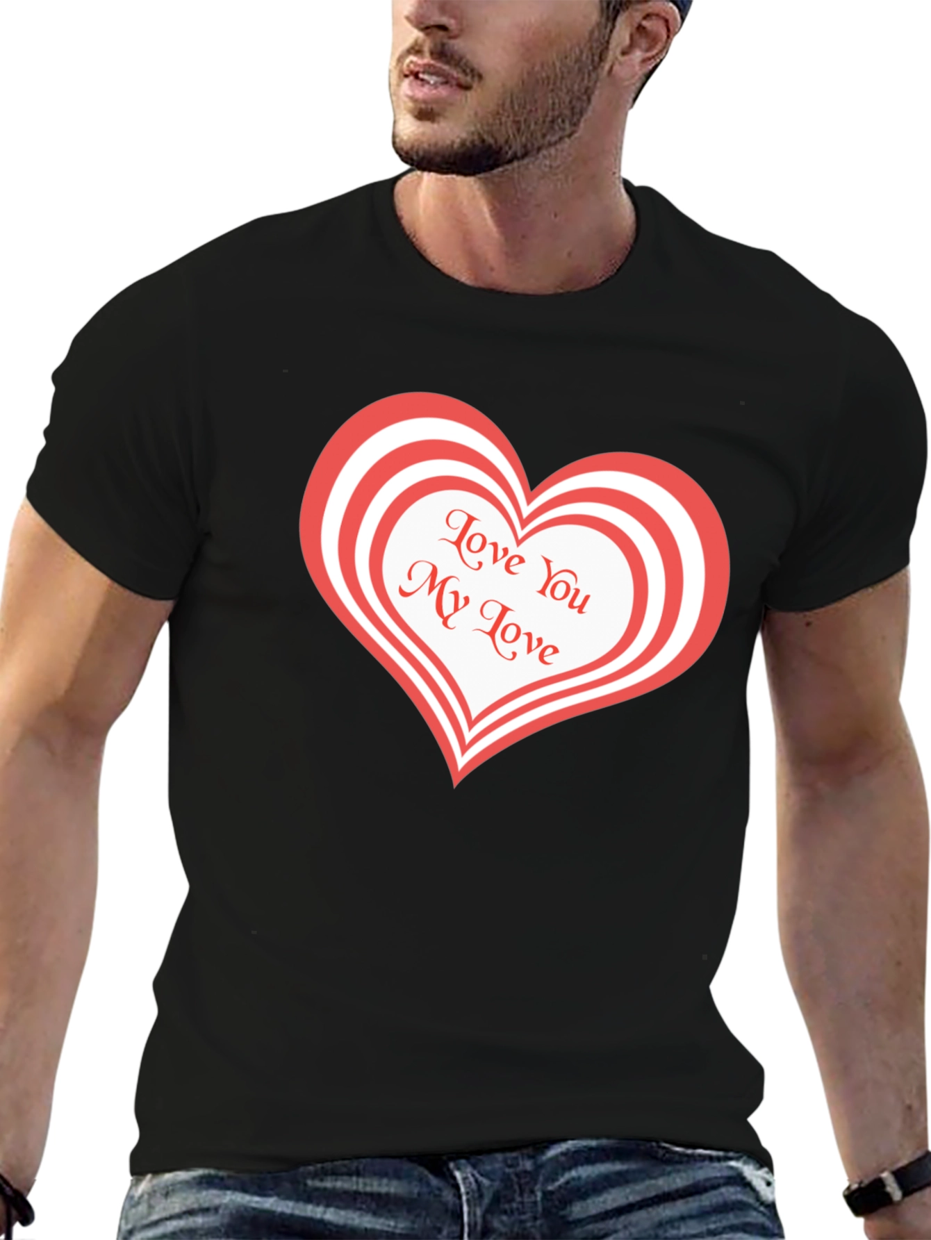 Love You My Love Black T-Shirt