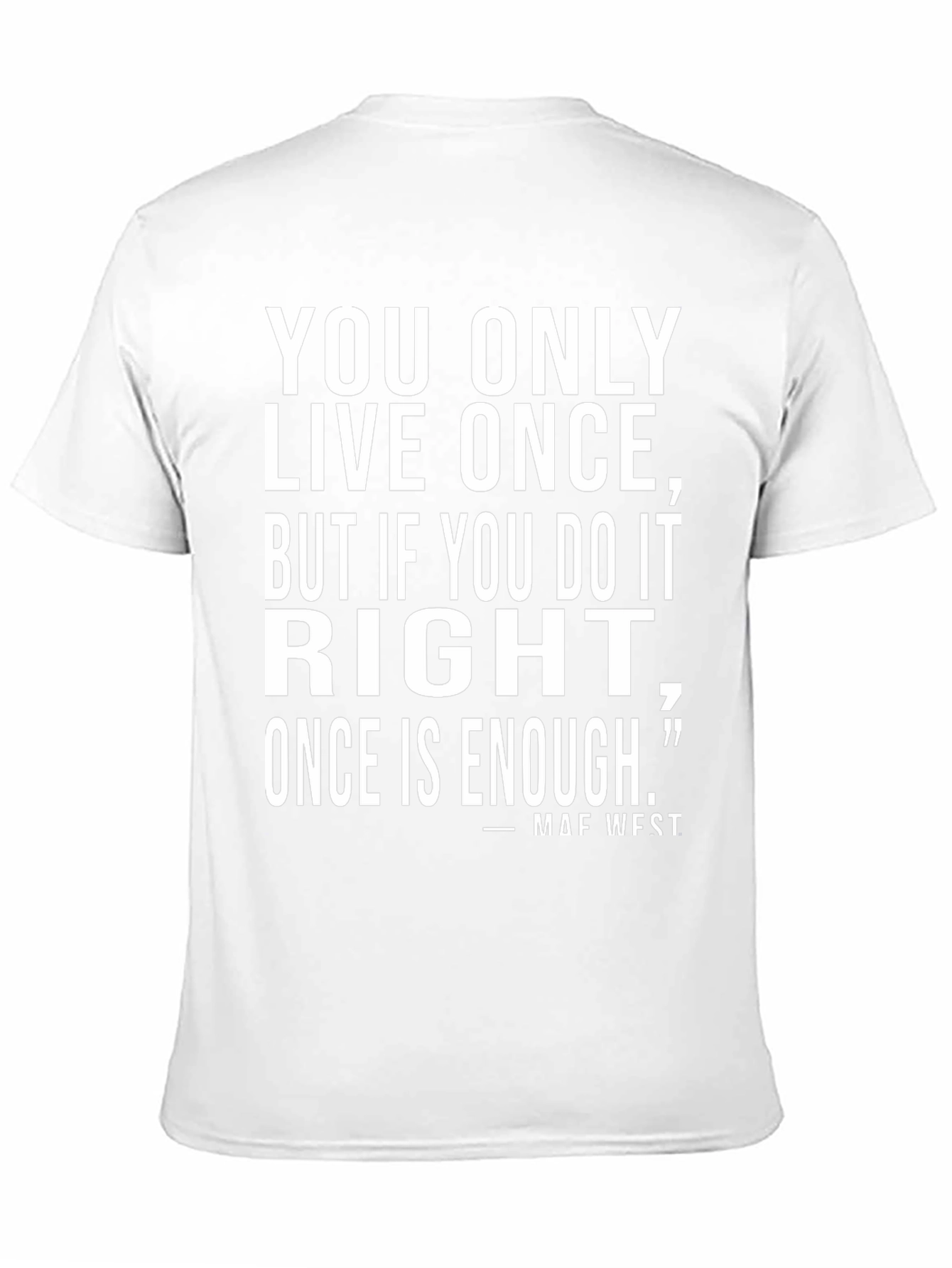 YOLO Mae West Quote Graphic Tee
