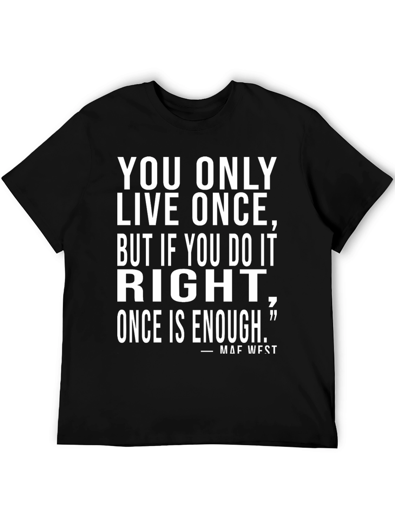 YOLO Mae West Quote Graphic Tee