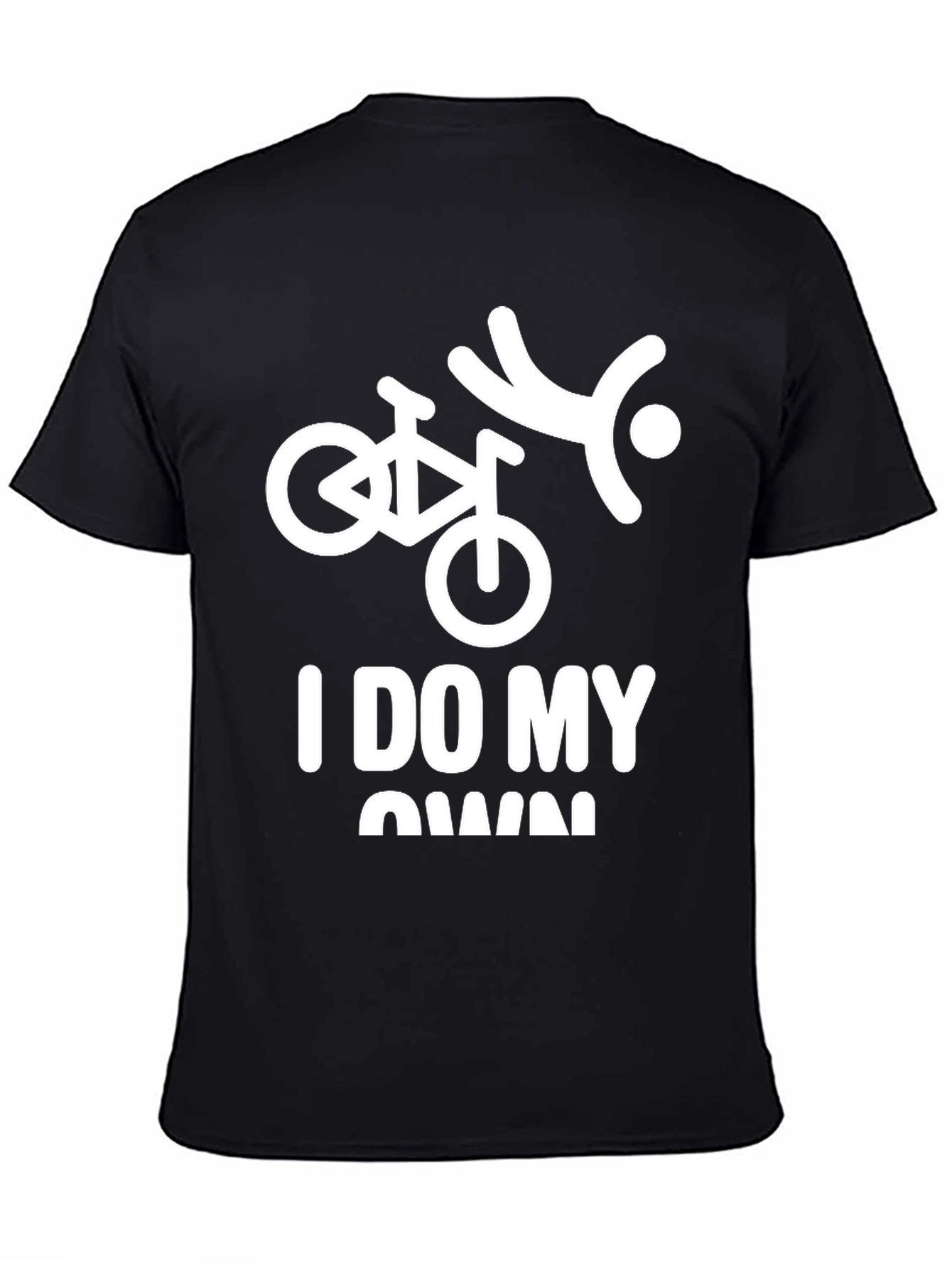 I Do My Own Stunts Bike T-Shirt
