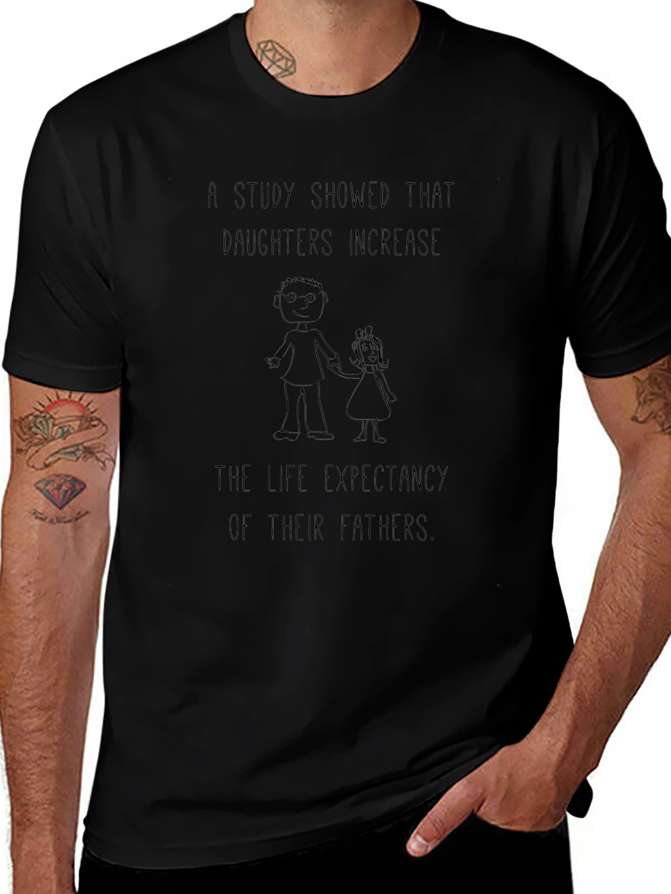 Daughters Increase Life Expectancy T-Shirt