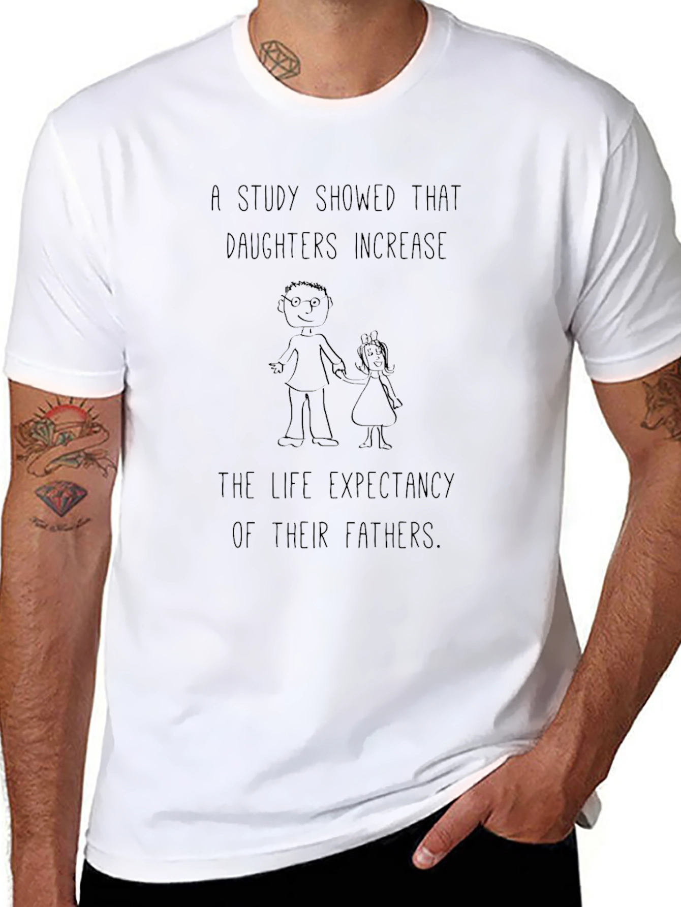 Daughters Increase Life Expectancy T-Shirt