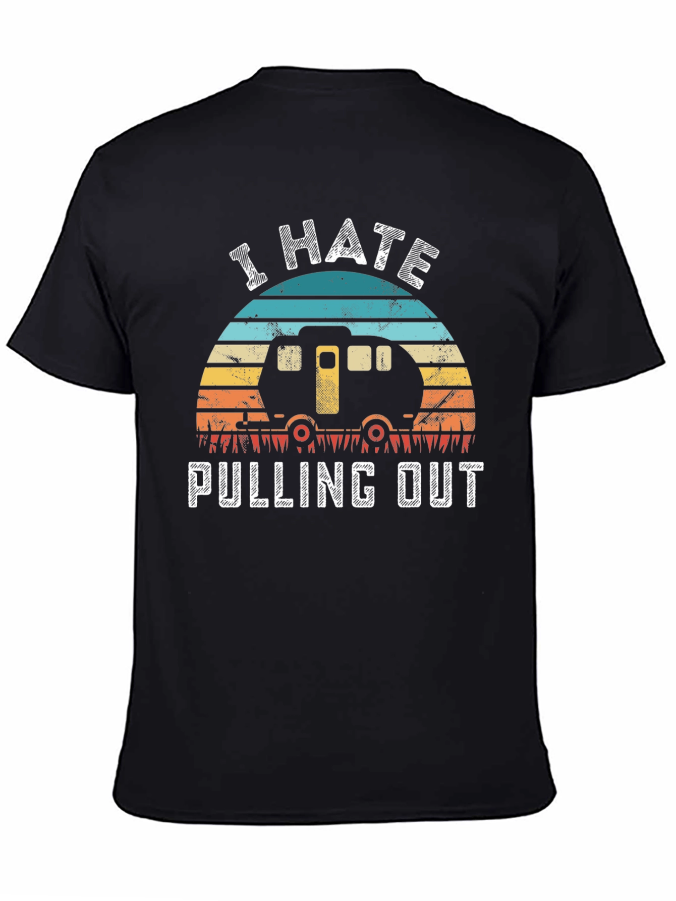 I Hate Pulling Out Camping T-Shirt