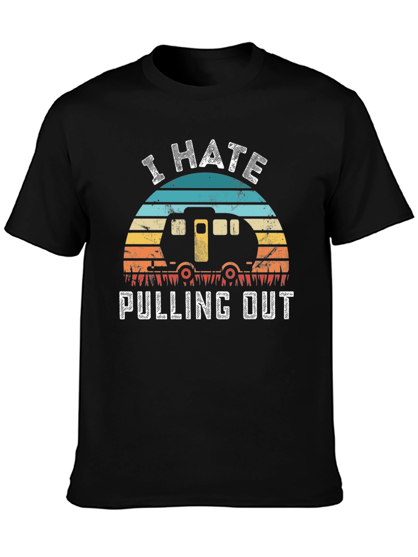 I Hate Pulling Out Camping T-Shirt