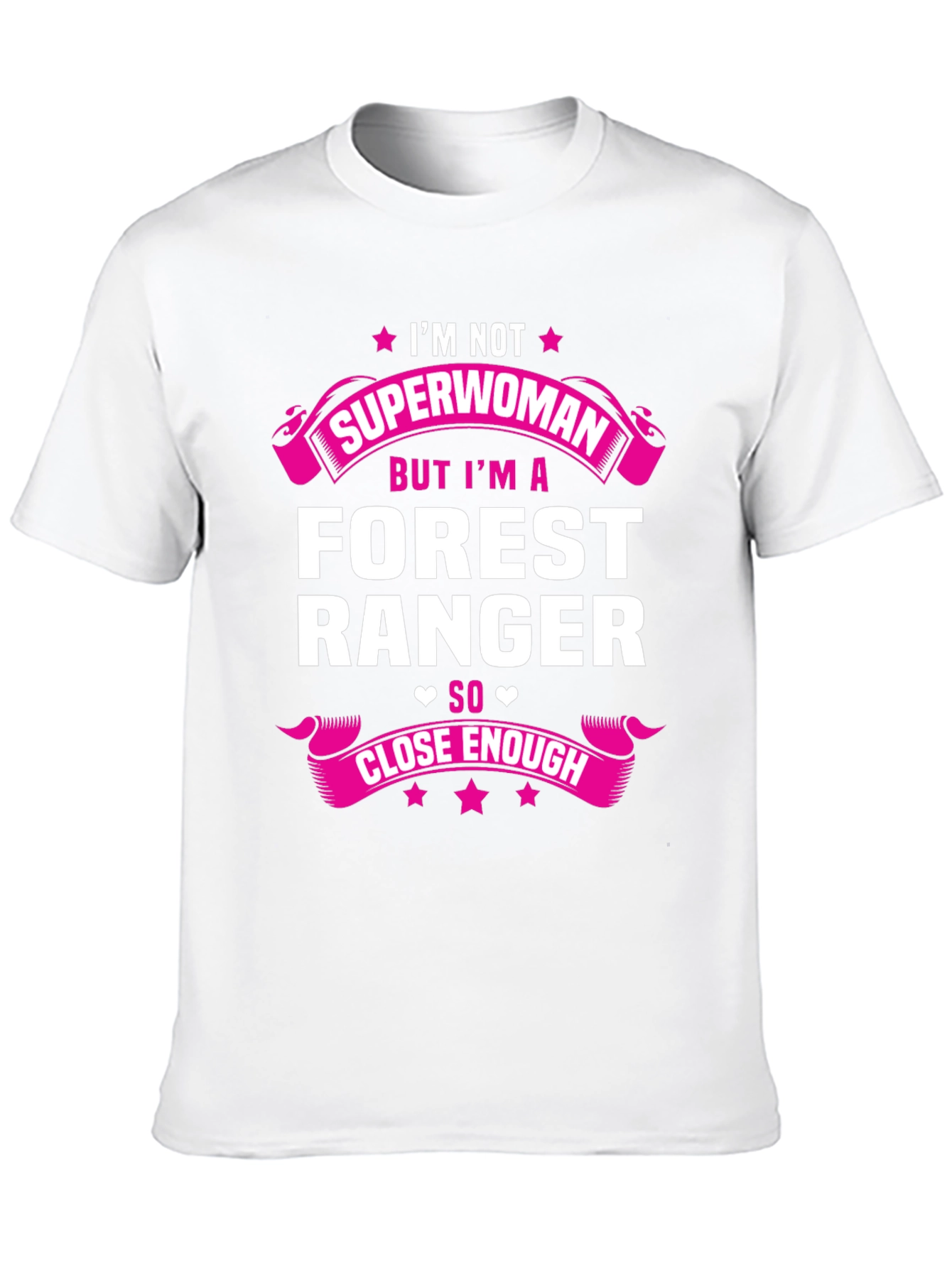 Forest Ranger Superwoman Funny T-Shirt