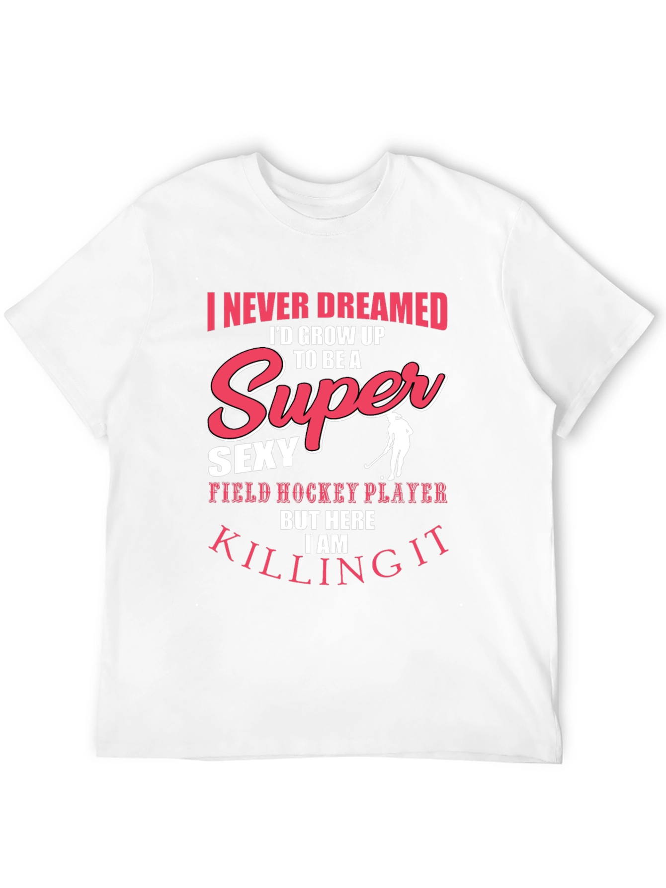 Super Sexy Field Hockey Player Black T-Shirt