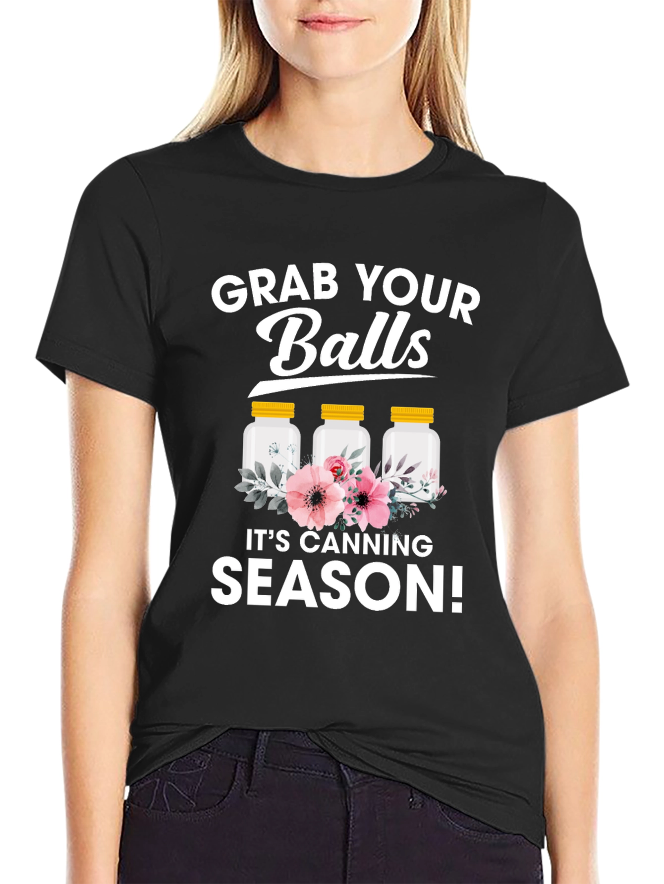 Grab Your Balls Its Canning Season T-Shirt