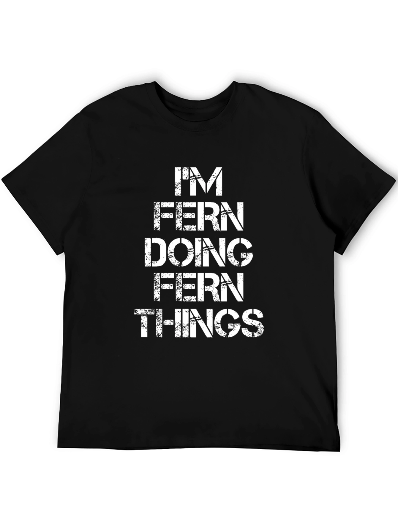 Im Fern Doing Fern Things - Novelty T-Shirt