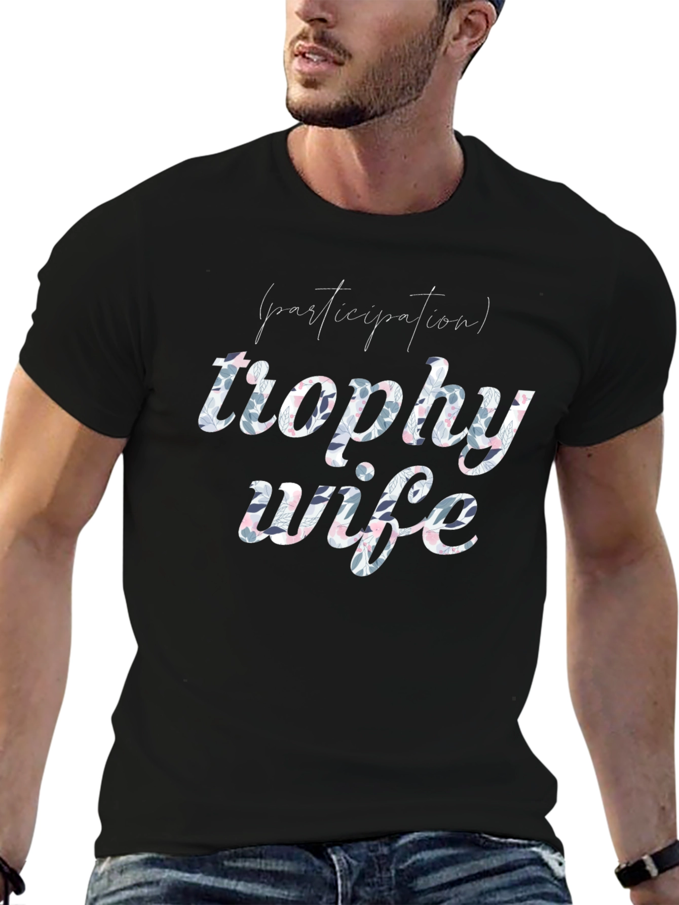 Funny Trophy Wife Graphic Tee