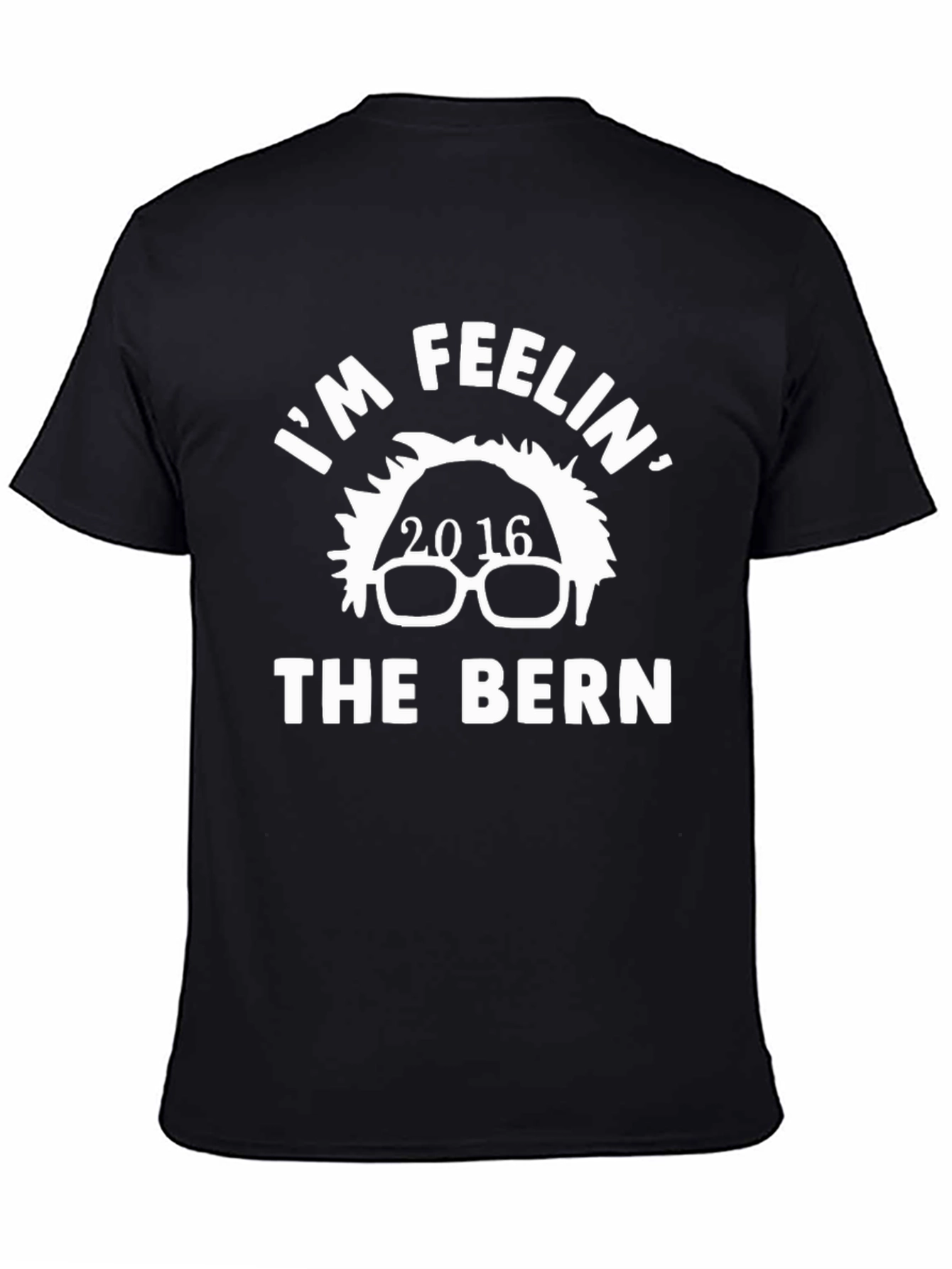 Im Feelin the Bern T-Shirt