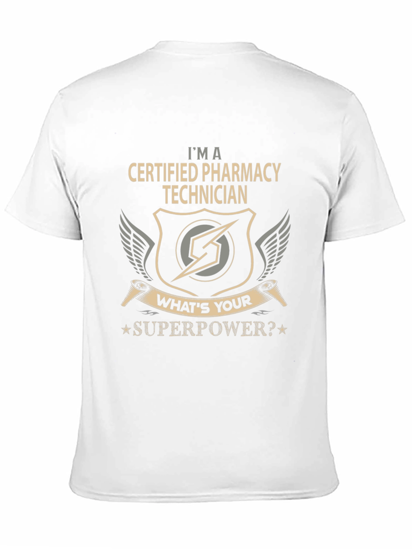 Certified Pharmacy Technician Superpower T-Shirt