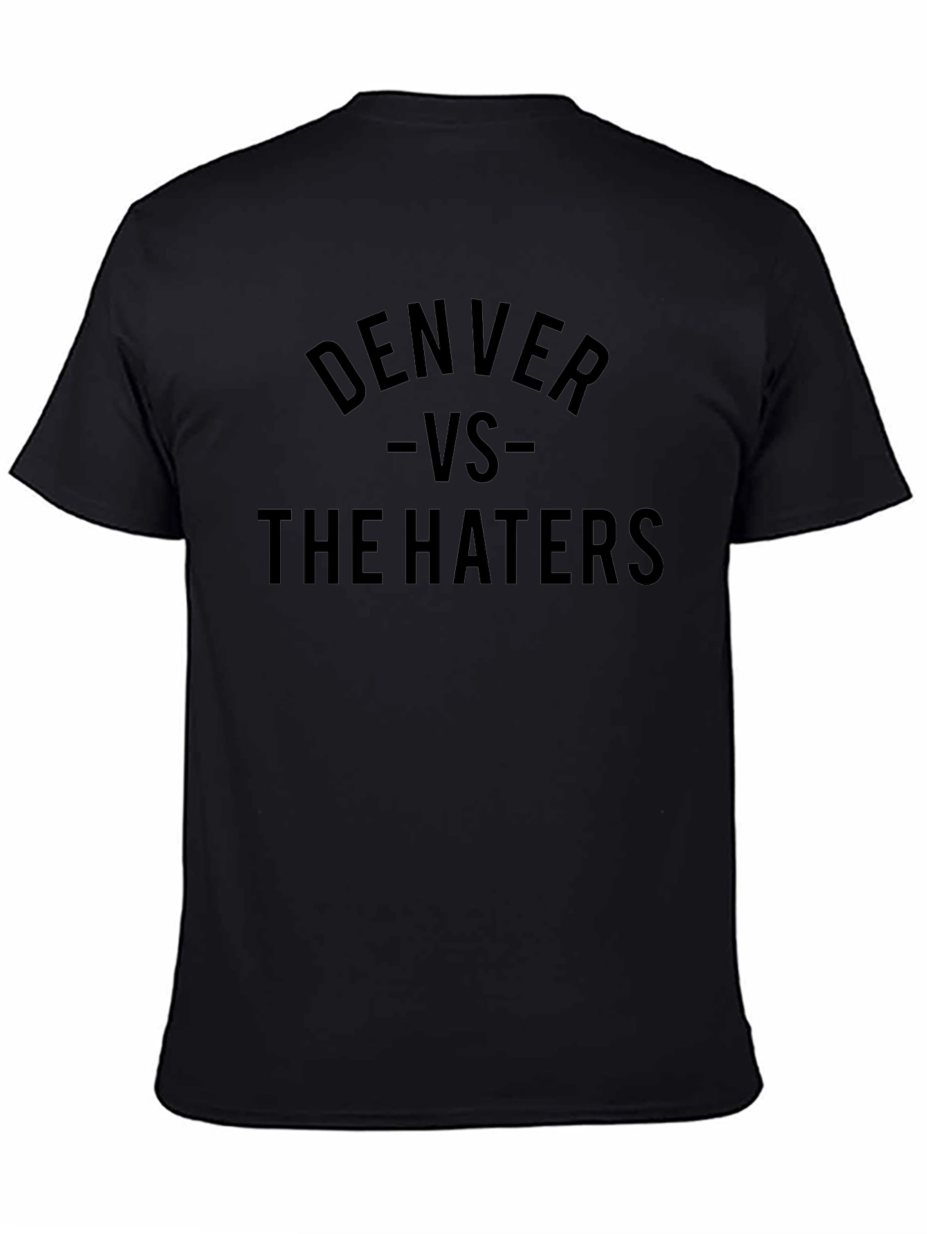 Denver Vs. The Haters Black Graphic Tee