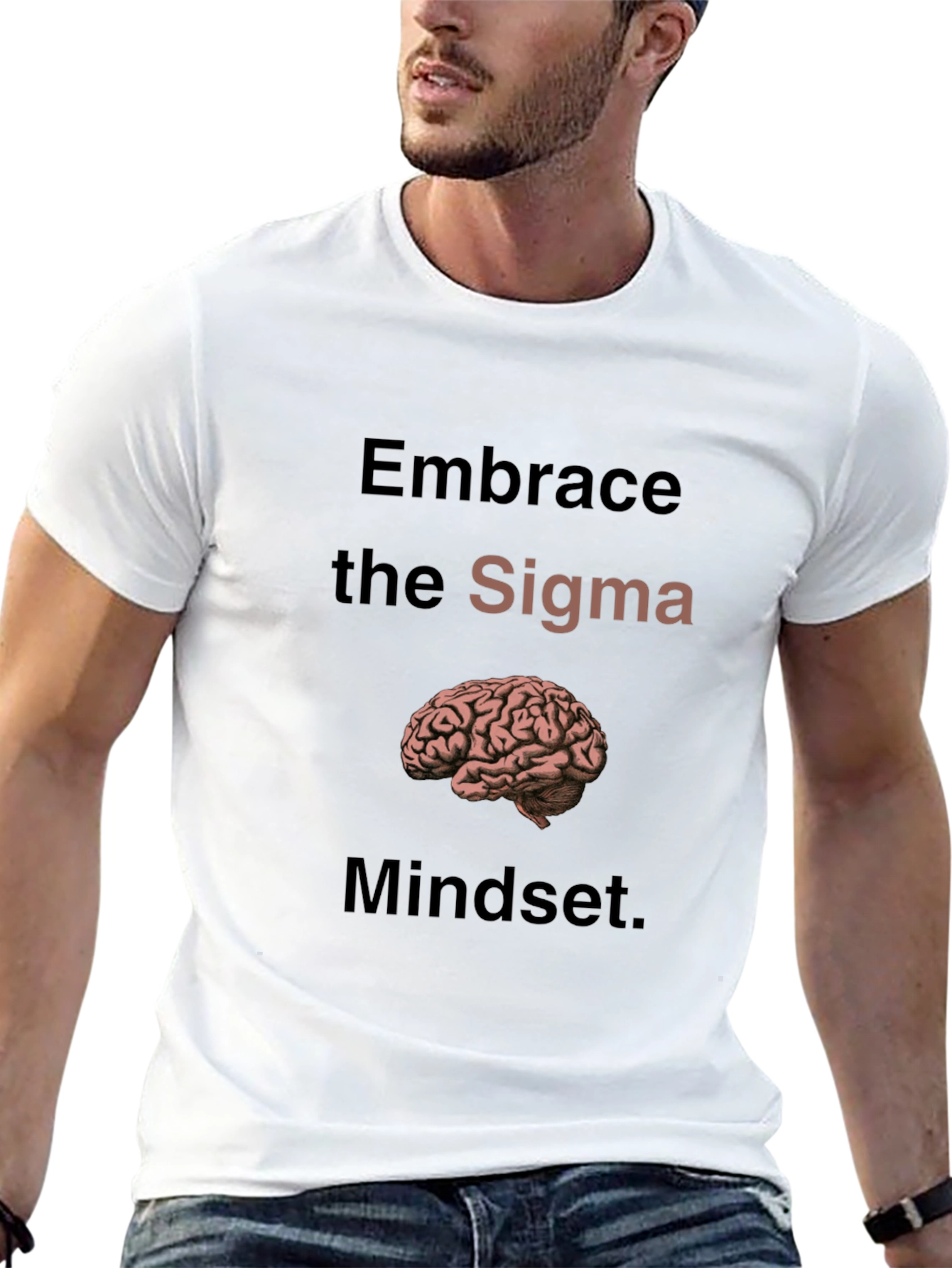 Embrace the Sigma Mindset T-Shirt